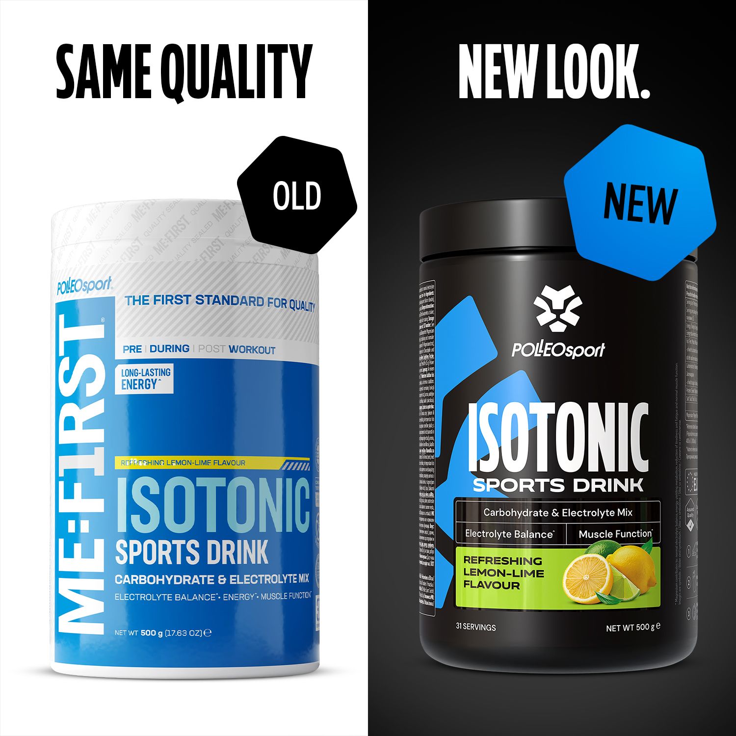 Vergelijking: oude en nieuwe verpakking. Links: cilindrische pot. Rechts: zwarte pot. Tekst: Isotonic, citroen-limoensmaak.