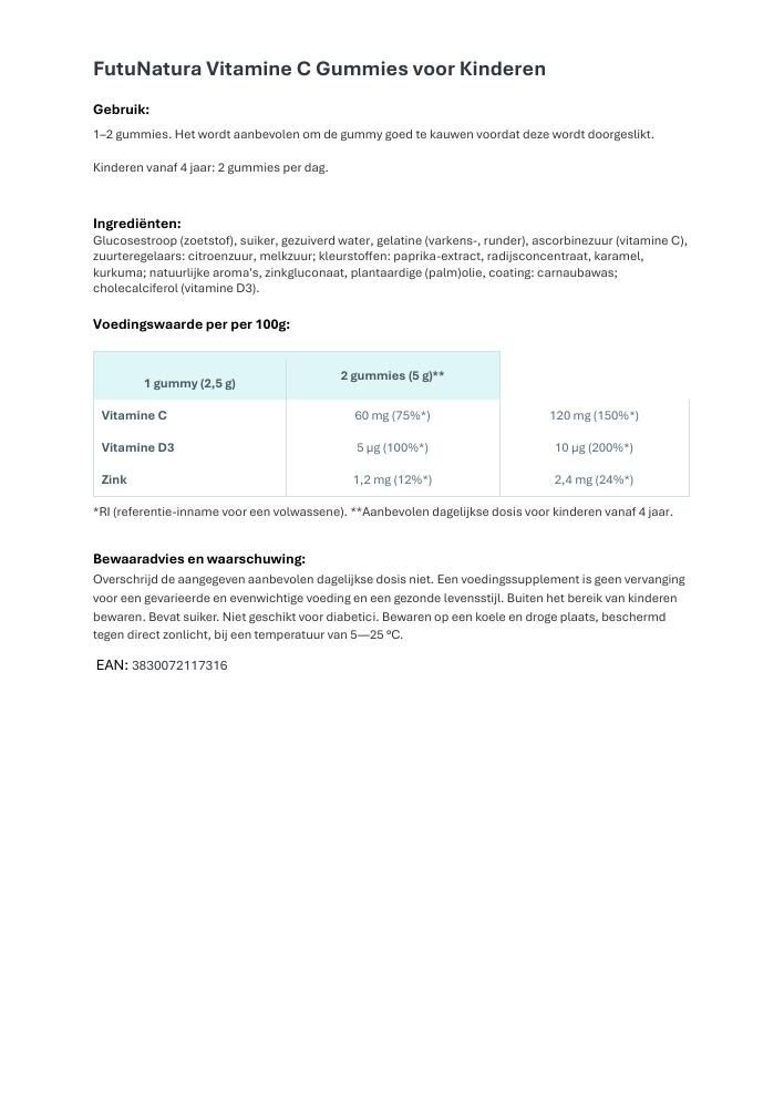 Informatiepagina over FutuNatura vitamine C gummies voor kinderen. Dosering, ingrediënten, voedingswaarden en waarschuwingen.