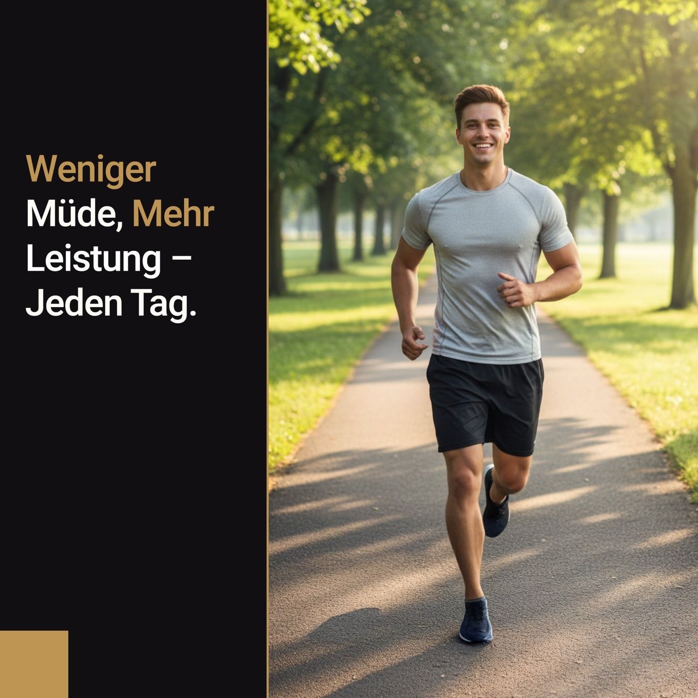 Man rent op een pad. Tekst: Minder moe, meer prestaties - Elke dag.