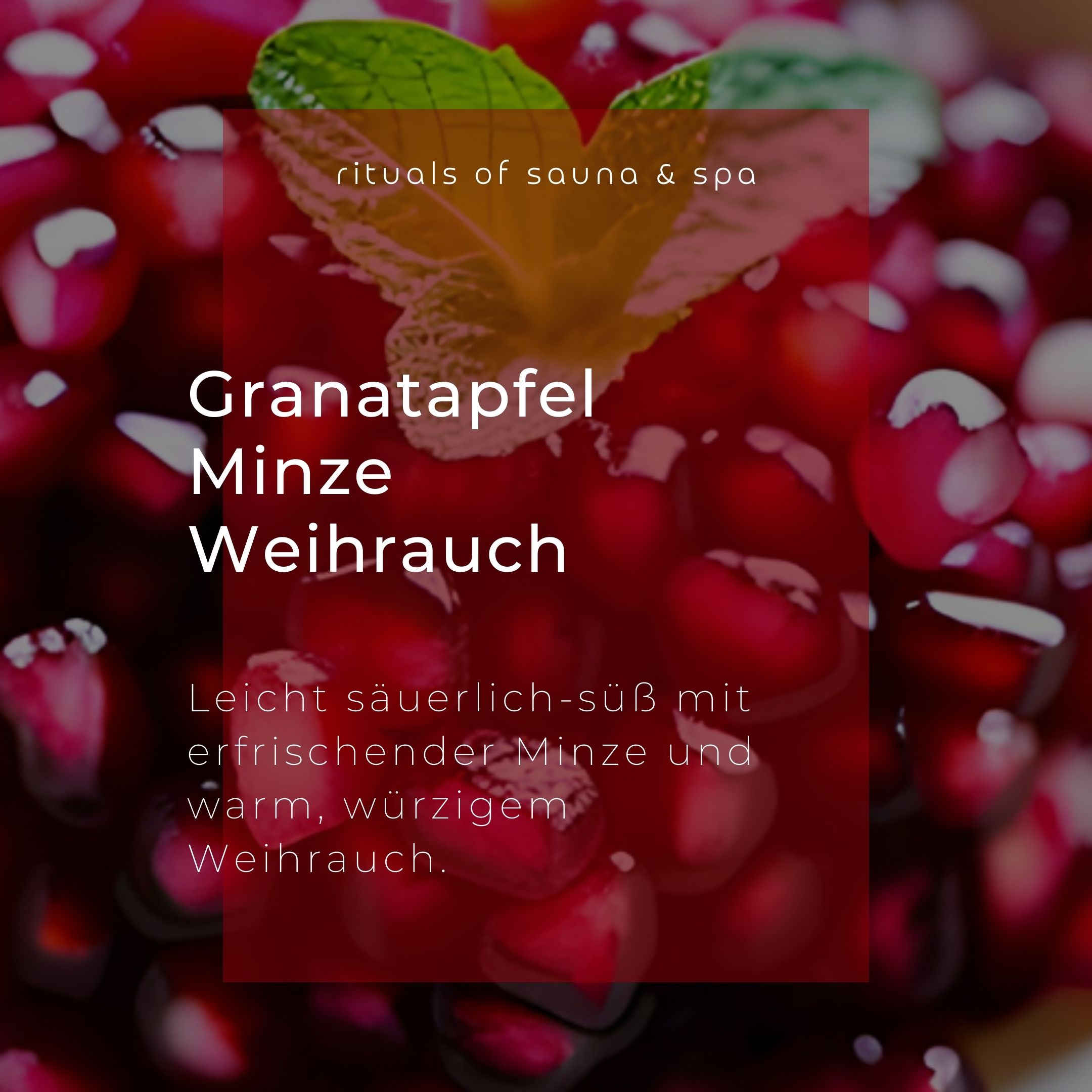 Close-up van granaatappelpitten met muntblad. Tekst: Granaatappel Munt Wierook. Beschrijving: licht zuurzoet met verfrissende munt.