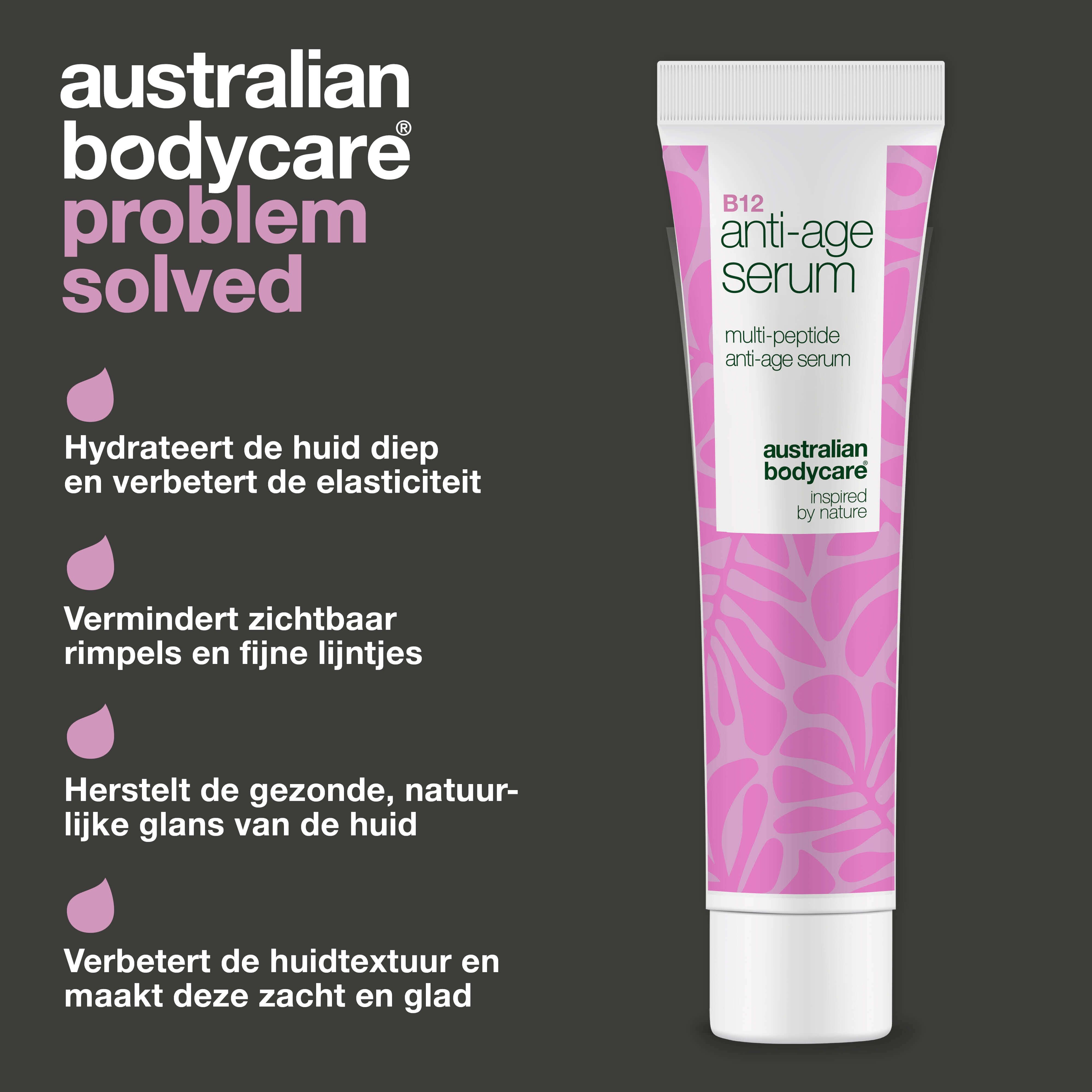 Tube B12 anti-age serum. Tekst: hydrateert, vermindert rimpels, geeft glans, verbetert huidtextuur. Logo Australian Bodycare.