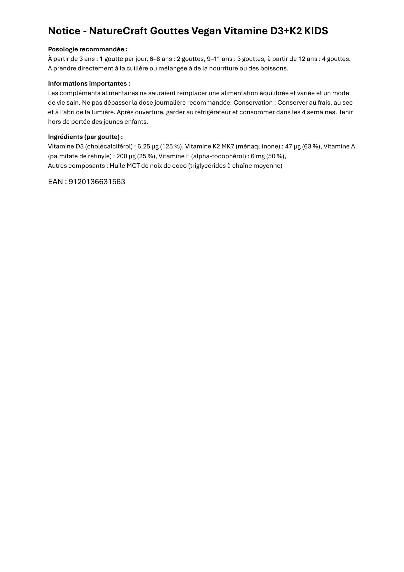 Notice avec recommandation de dosage et ingrédients. Texte : NatureCraft Vegan Vitamine D3+K2 KIDS.