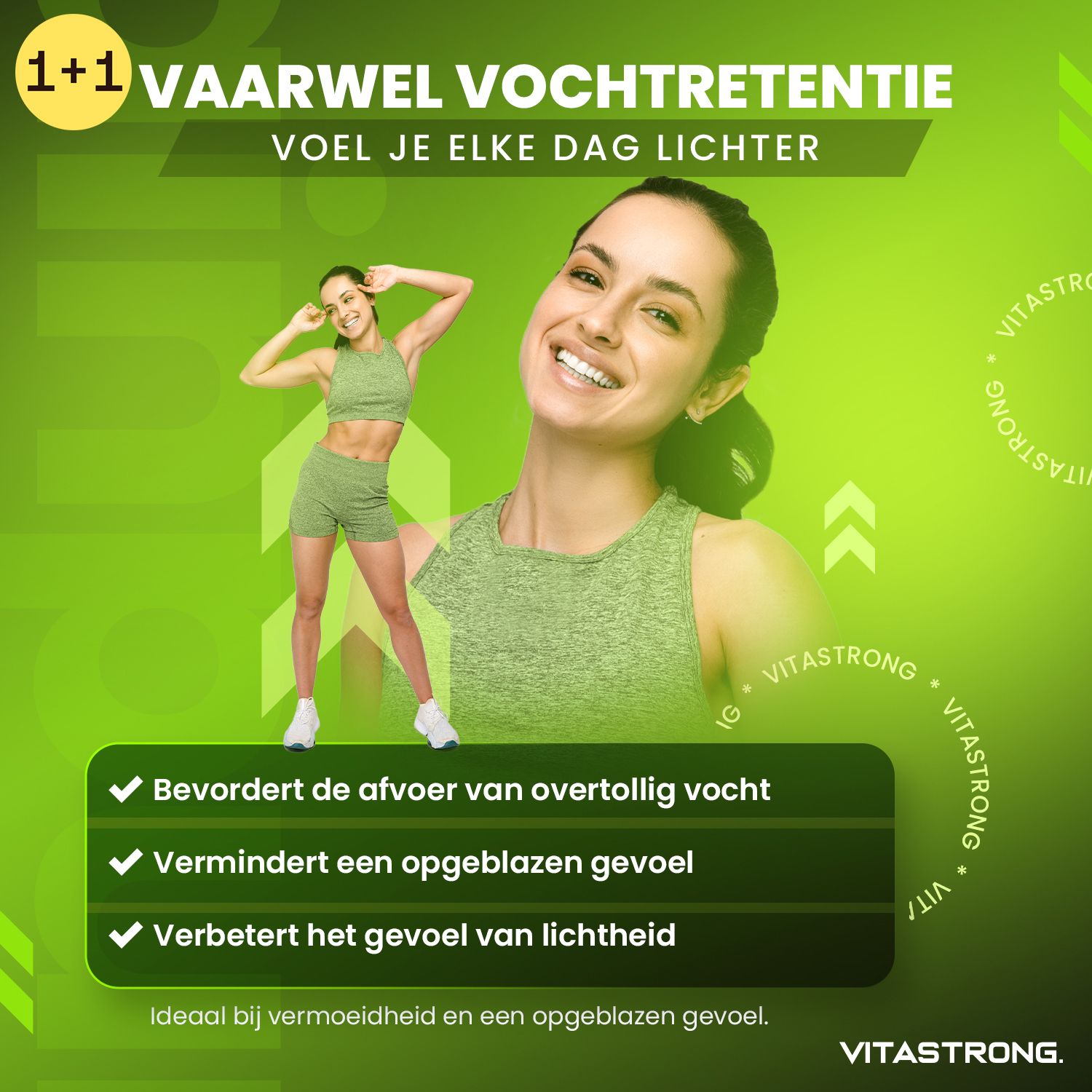Vrouw in groene kleding. Tekst: Bevordert de afvoer van vocht, vermindert een opgeblazen gevoel, verbetert het gevoel van lichtheid.