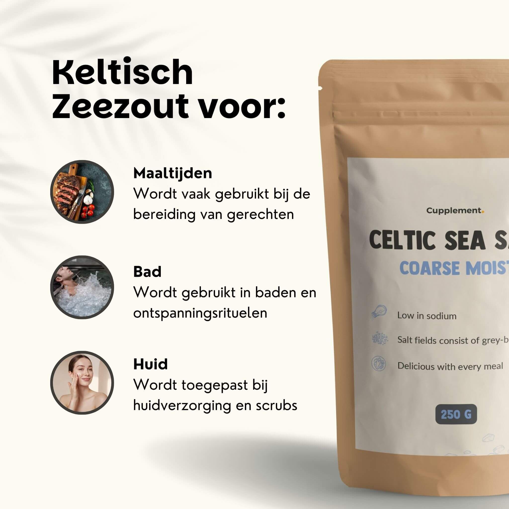 Zakje Cupplement Keltisch zeezout, grof, vochtig. Tekst: Klantbeoordeling 4.7/5. Citaten van klanten.