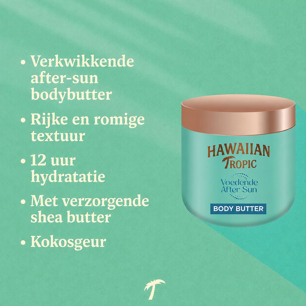 Turquoise pot met HAWAIIAN TROPIC After Sun Body Butter, goudkleurig deksel.