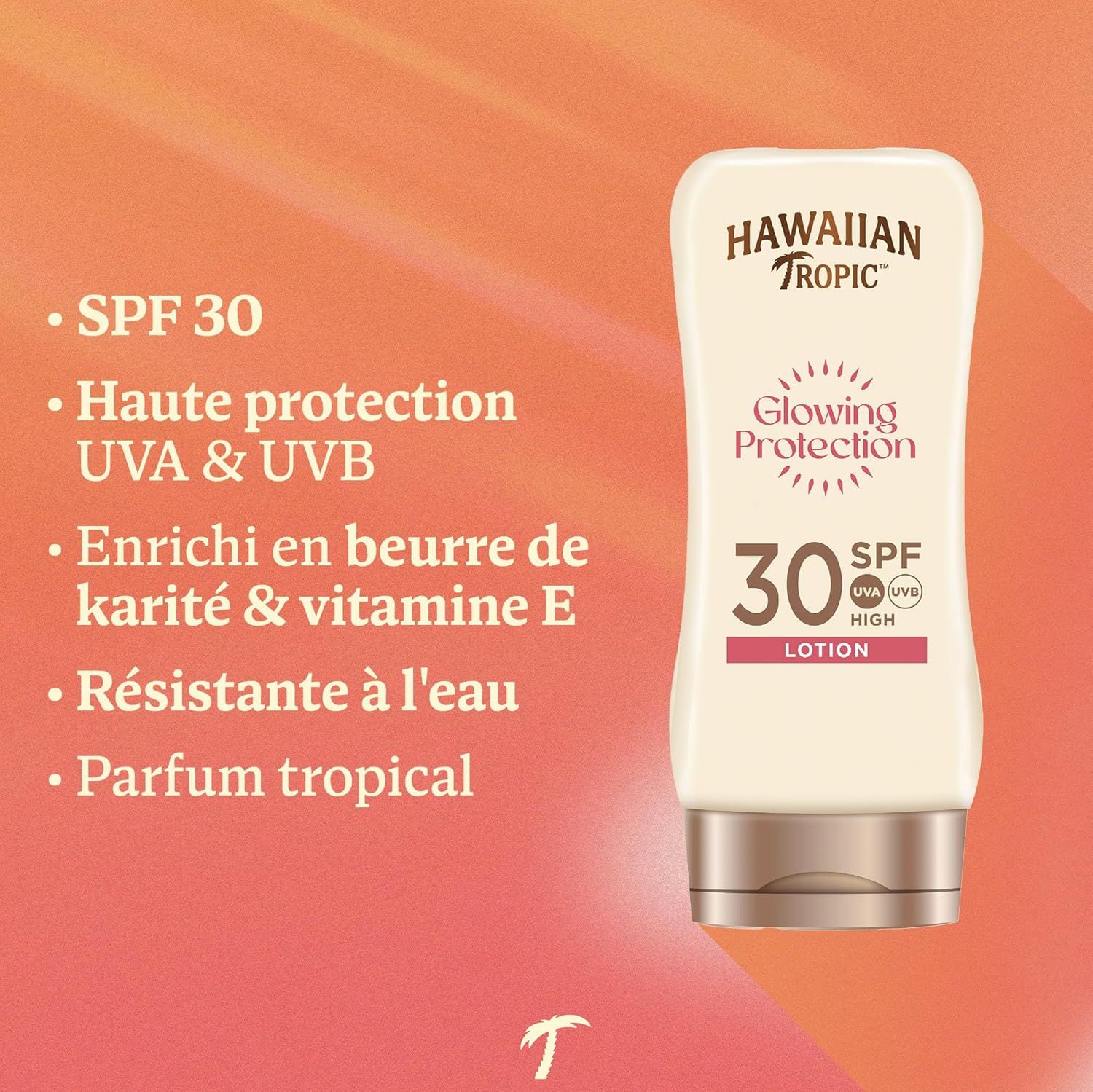 Lotion Hawaiian Tropic Glowing Protection FPS 30. Enrichie en beurre de karité et vitamine E. Résistante à l'eau.