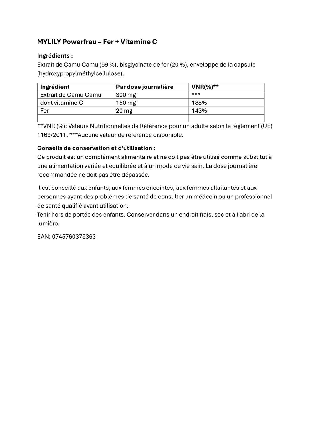 Texte avec ingrédients et dosage de MYLILY Powerfrau - Fer + Vitamine C. Contient de l'extrait de Camu Camu, du fer.