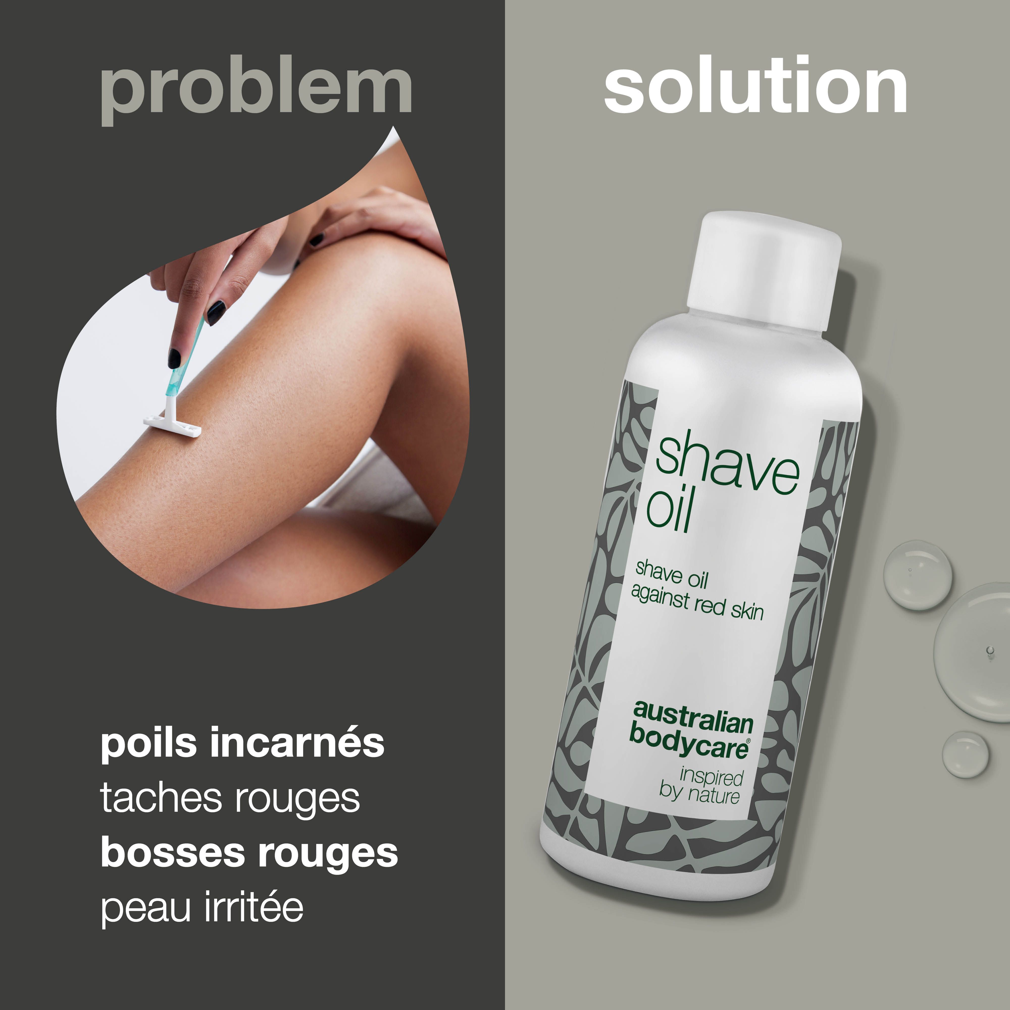 Image gauche : jambe avec rasoir. Droite : flacon Shave Oil, contre les rougeurs. Marque : Australian Bodycare.