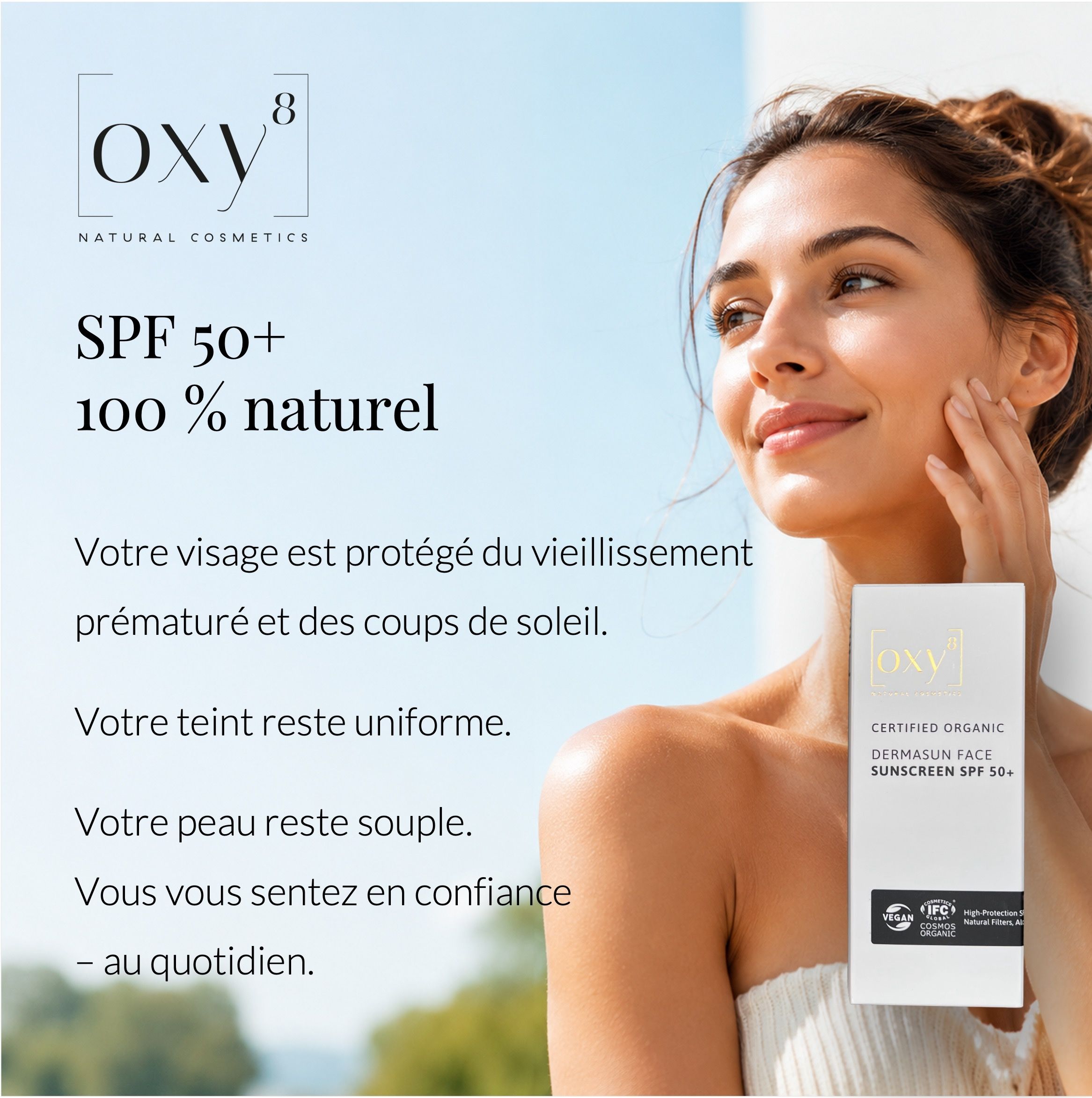 Femme avec emballage crème solaire. Texte: oxy8, SPF 50+, 100% naturel. Protection visage.