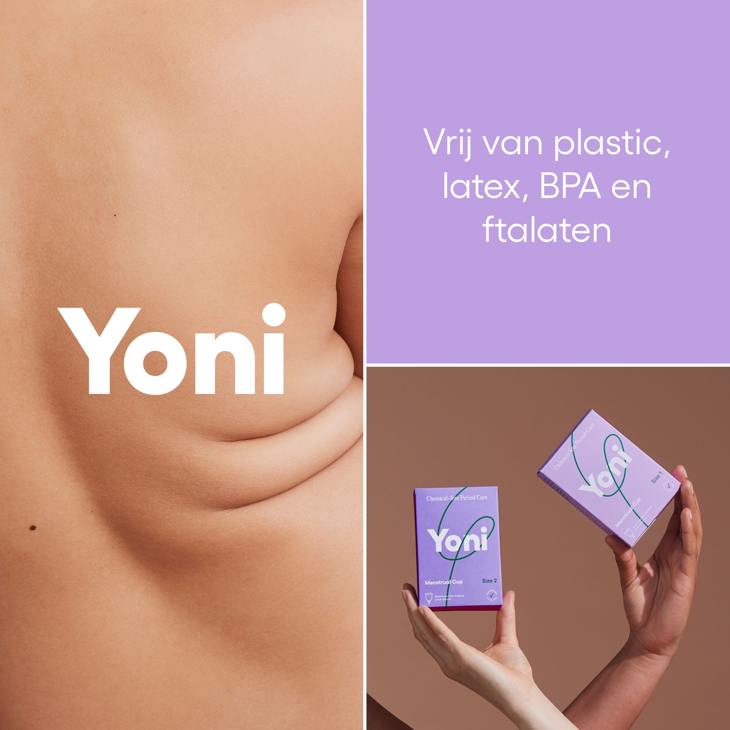 Collage: Yoni logo op huid, tekst over vrij van plastic, latex, BPA, ftalaten, en twee Yoni verpakkingen.