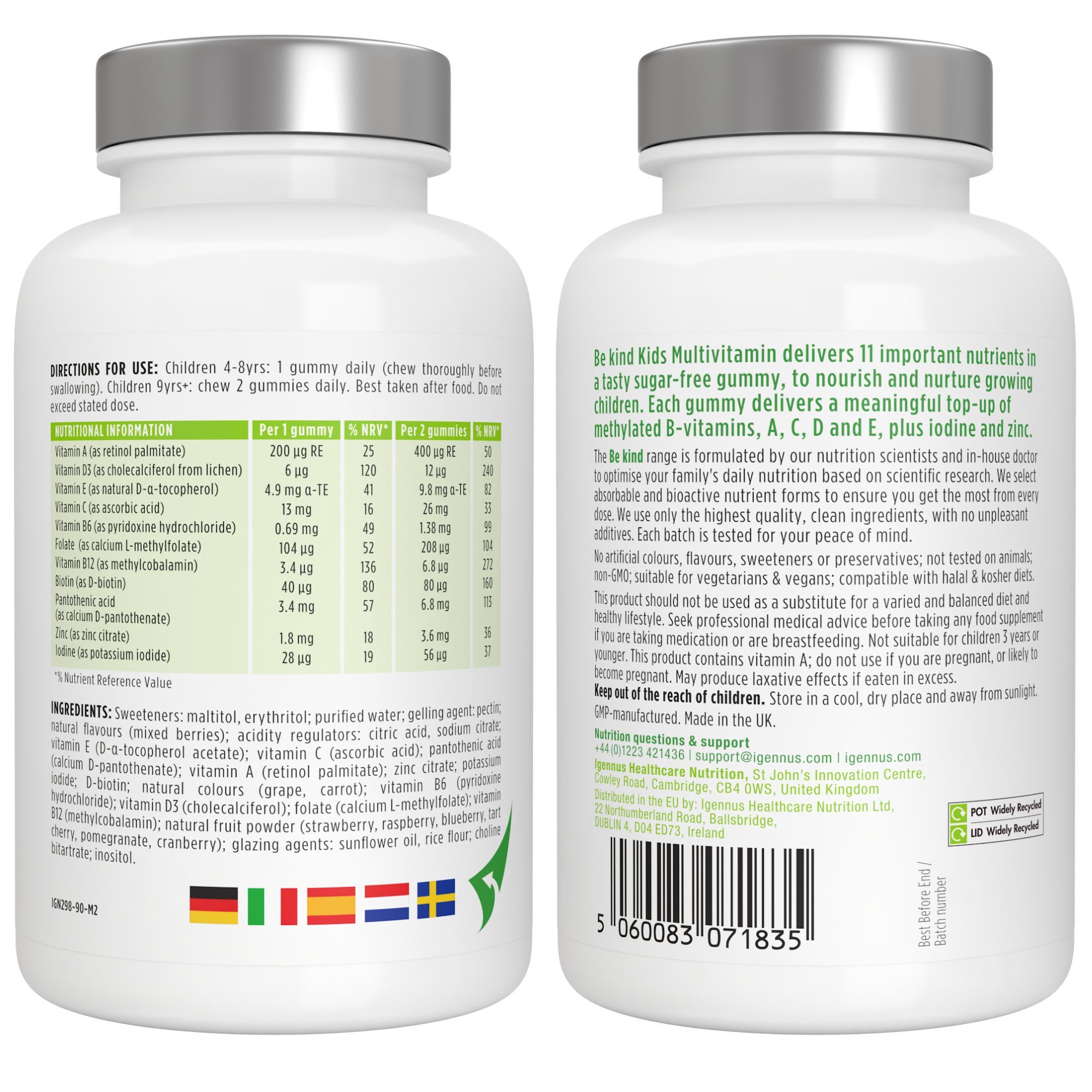 Deux flacons de gommes. Texte: Be kind Kids Multivitamin. 11 nutriments importants. Mode d'emploi. Ingrédients. Végétalien.
