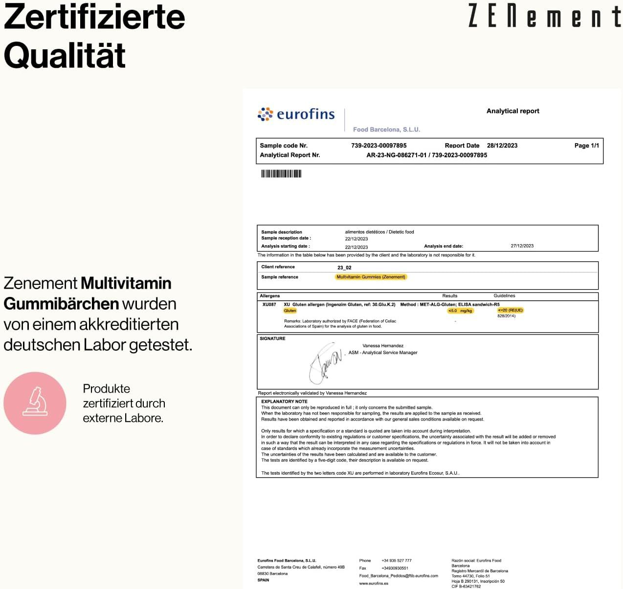 Qualité certifiée. Rapport d'analyse Eurofins. Les gummies multivitamines Zenement ont été testés par un laboratoire allemand accrédité.