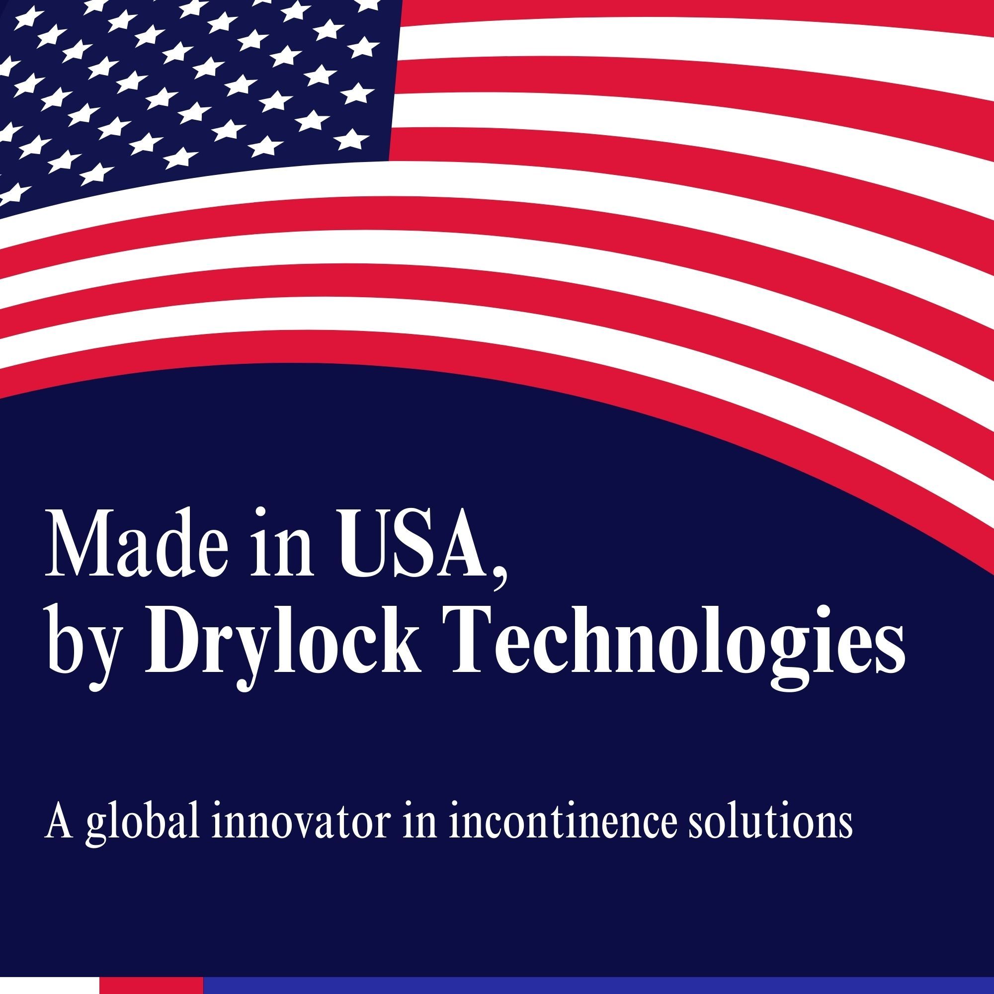 Amerikaanse vlag. Tekst: Made in USA, by Drylock Technologies. Innovator in incontinentieoplossingen.