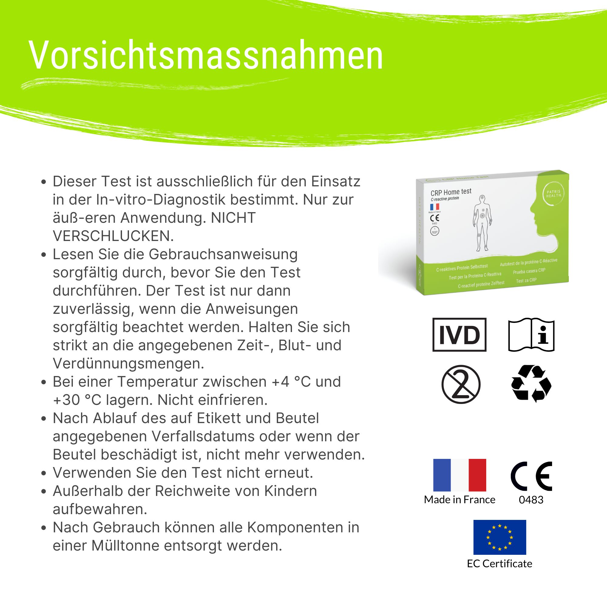 Voorzorgsmaatregelen voor de Patris Health® CRP zelftest. Instructies voor gebruik, opslag en verwijdering.