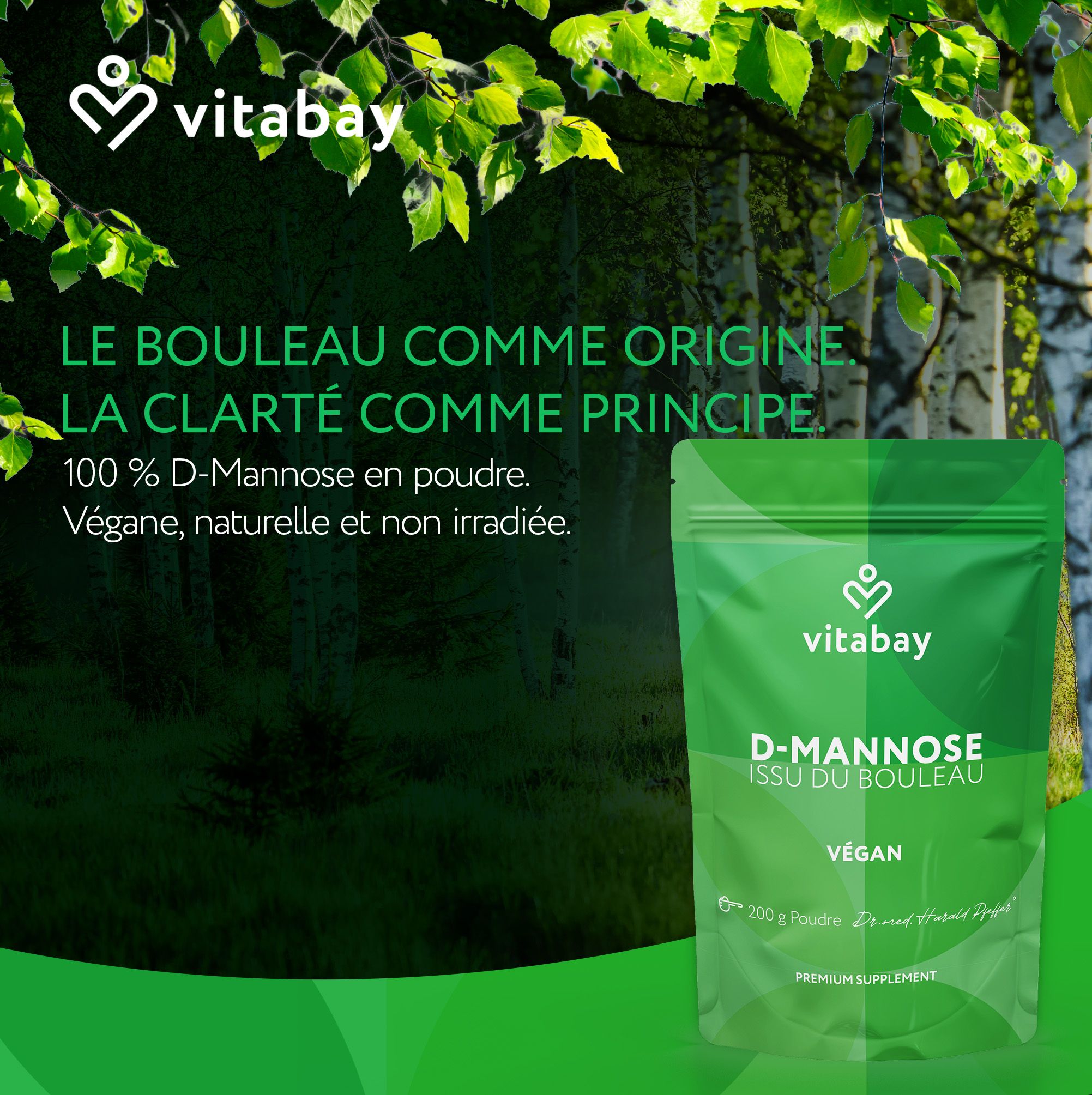 Sachet Vitabay D-Mannose de bouleau, poudre 200g, végan, naturelle, non irradiée.