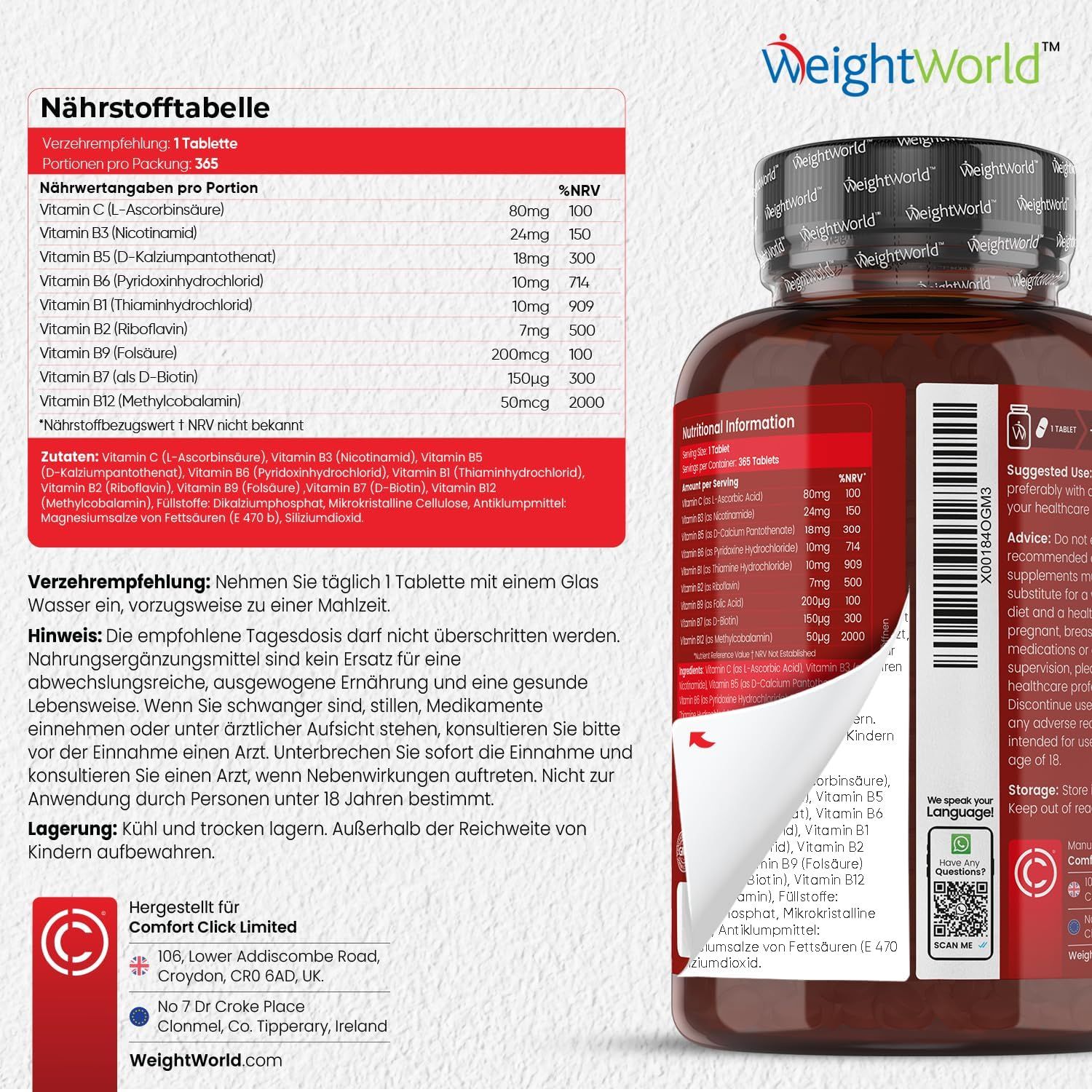 Tableau nutritionnel et informations sur Vitamine B Complexe. Contient de la vitamine C, B3, B5, B6, B1, B2, B9, B7, B12. Marque : WeightWorld.