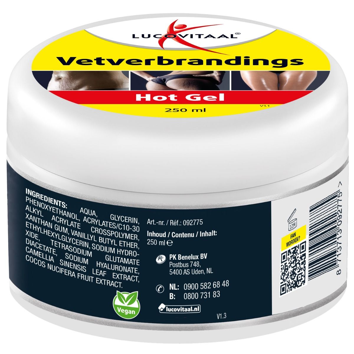Pot blanc avec couvercle jaune. Inscription : Vetverbrandings Hot Gel. 250 ml. Liste des ingrédients au dos.
