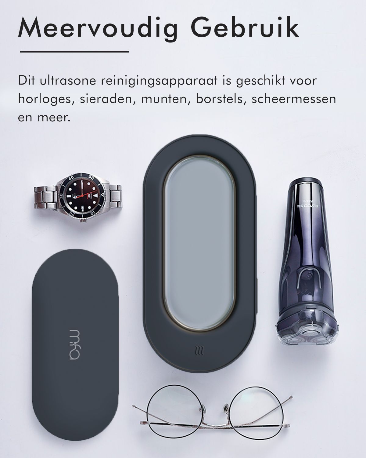 Diverse objecten: horloge, reinigingsapparaat, scheerapparaat, bril, sieraden. Zwart reinigingsapparaat.