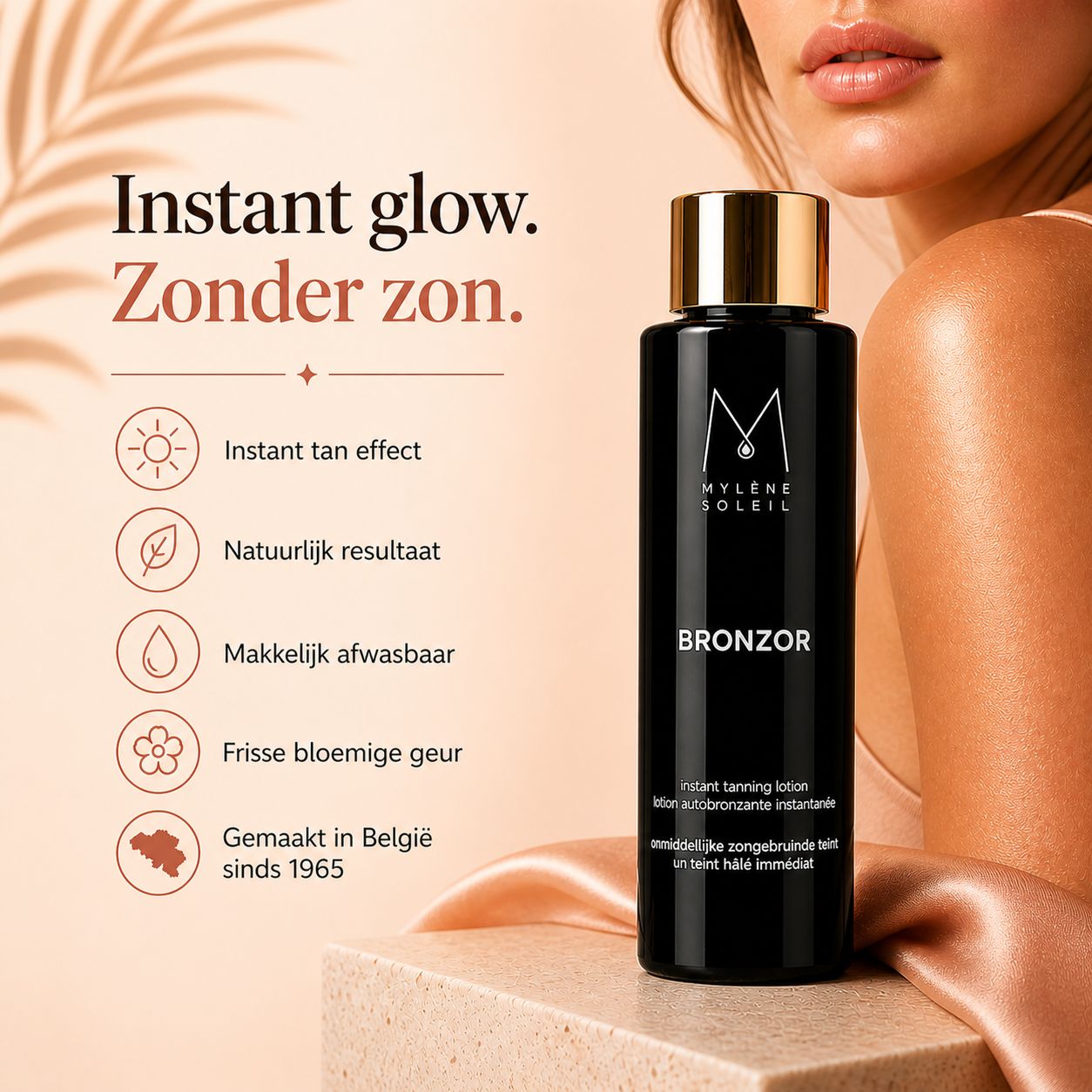 Zwarte fles met gouden dop. Tekst: Mylène Soleil, Bronzor, Instant Tanning Lotion. Achtergrond: bladeren.