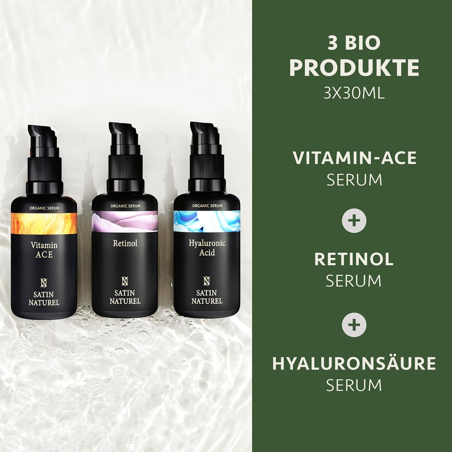 Trois flacons de sérum avec les inscriptions Vitamin ACE, Rétinol et Acide Hyaluronique. Texte : 3 produits bio. Fond : eau.