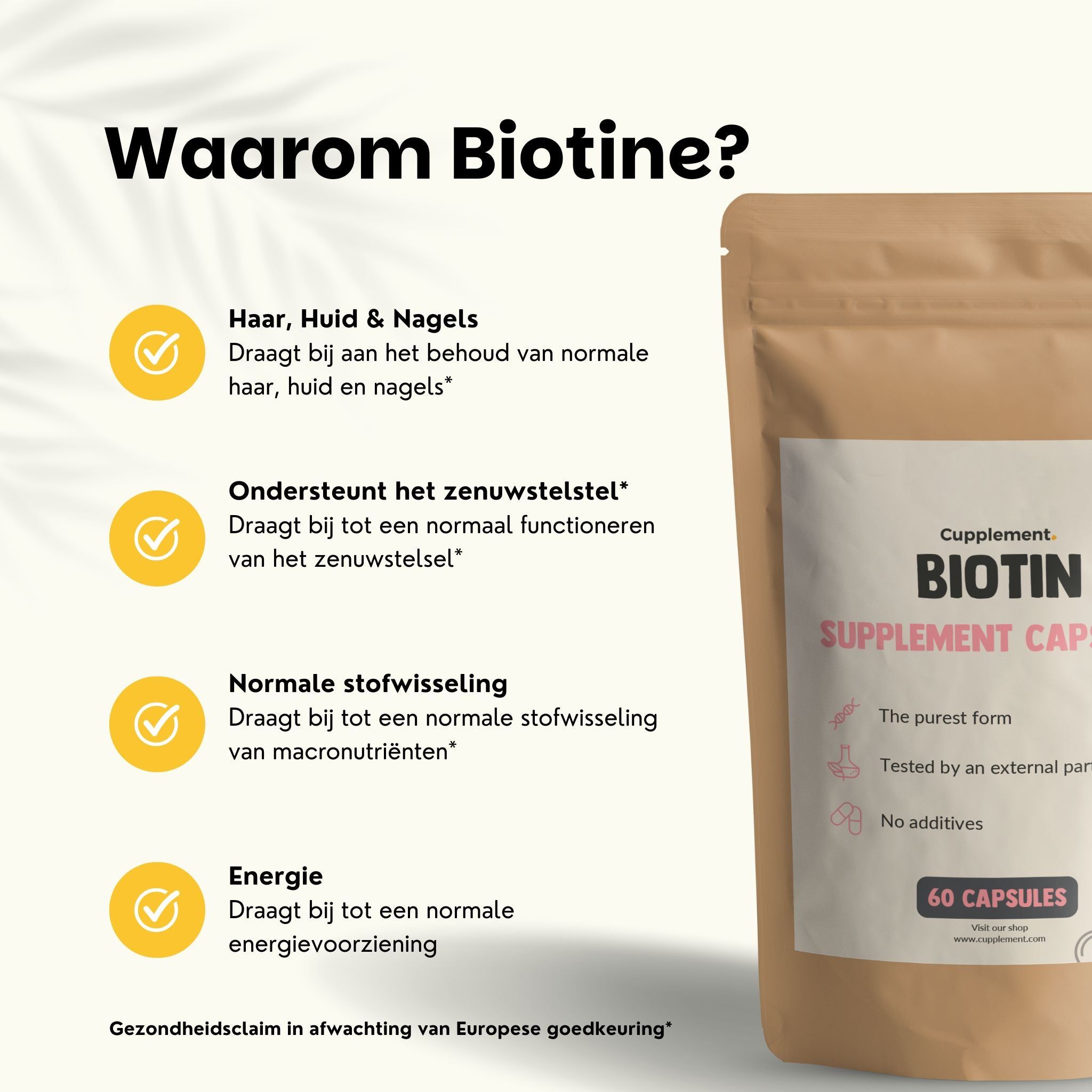 Zakje met biotine capsules. Tekst: Cupplement, Biotin, 60 capsules. Voordelen: Haar, huid & nagels, zenuwstelsel, stofwisseling, energie.