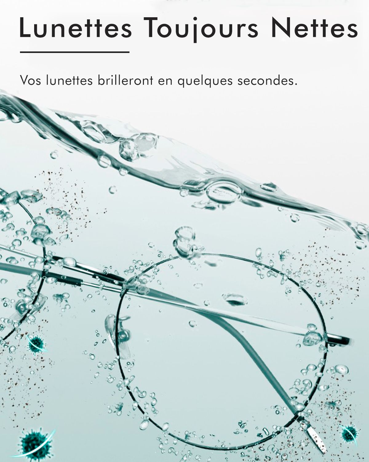 Lunettes dans l'eau. Texte: Lunettes Toujours Nettes. Eau avec bulles. Monture de lunettes en métal.