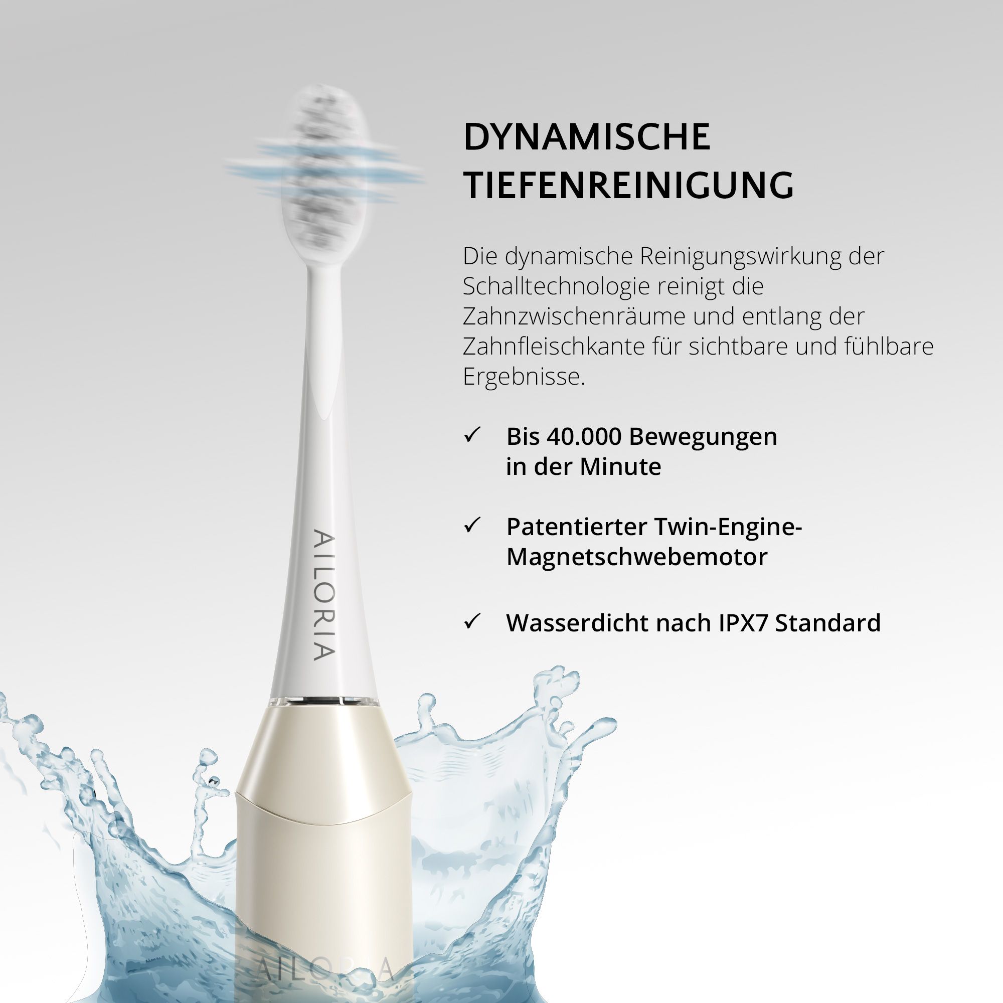 Brosse à dents avec jets d'eau. Texte : Nettoyage en profondeur dynamique. Jusqu'à 40 000 mouvements par minute.