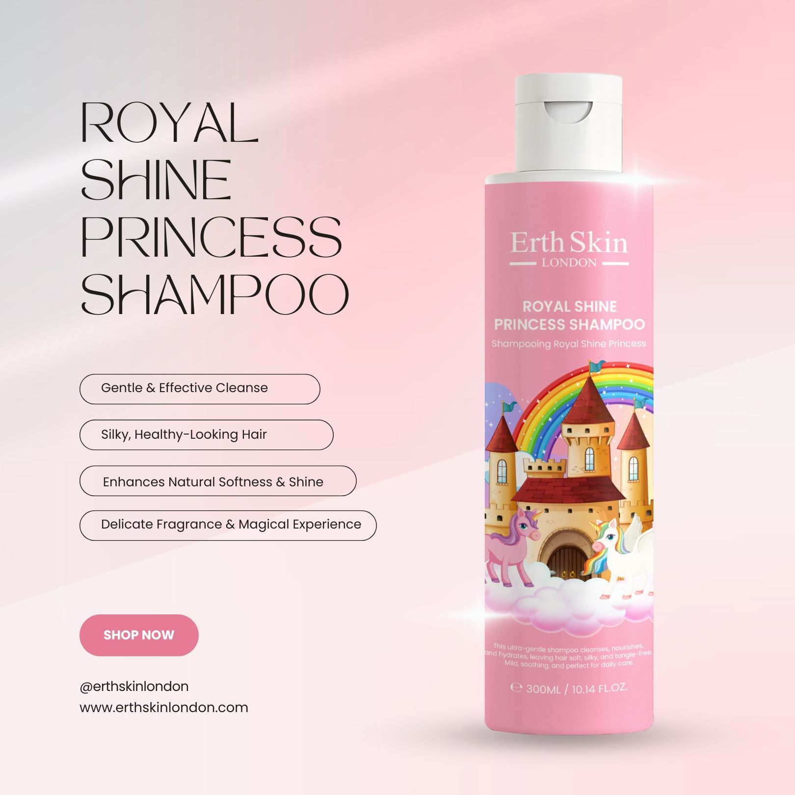 Roze shampoo fles met witte dop. Etiket met kasteel, regenboog en eenhoorns. Tekst: ROYAL SHINE PRINCESS SHAMPOO. Extra tekst.