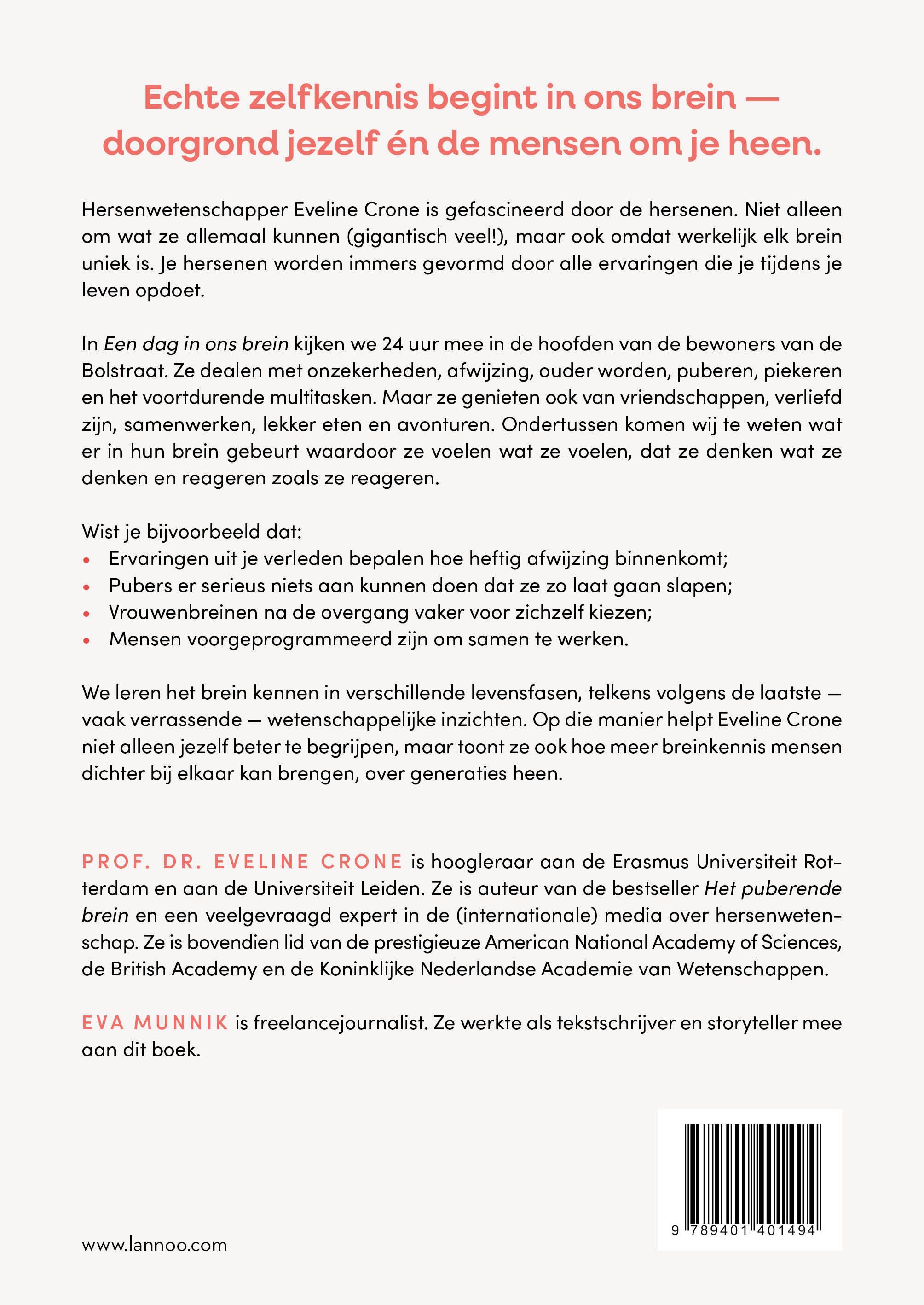 Dos du livre "Een dag in ons brein". Texte sur le cerveau et l'auteur Prof. Dr. Eveline Crone. Éditeur : Lannoo.