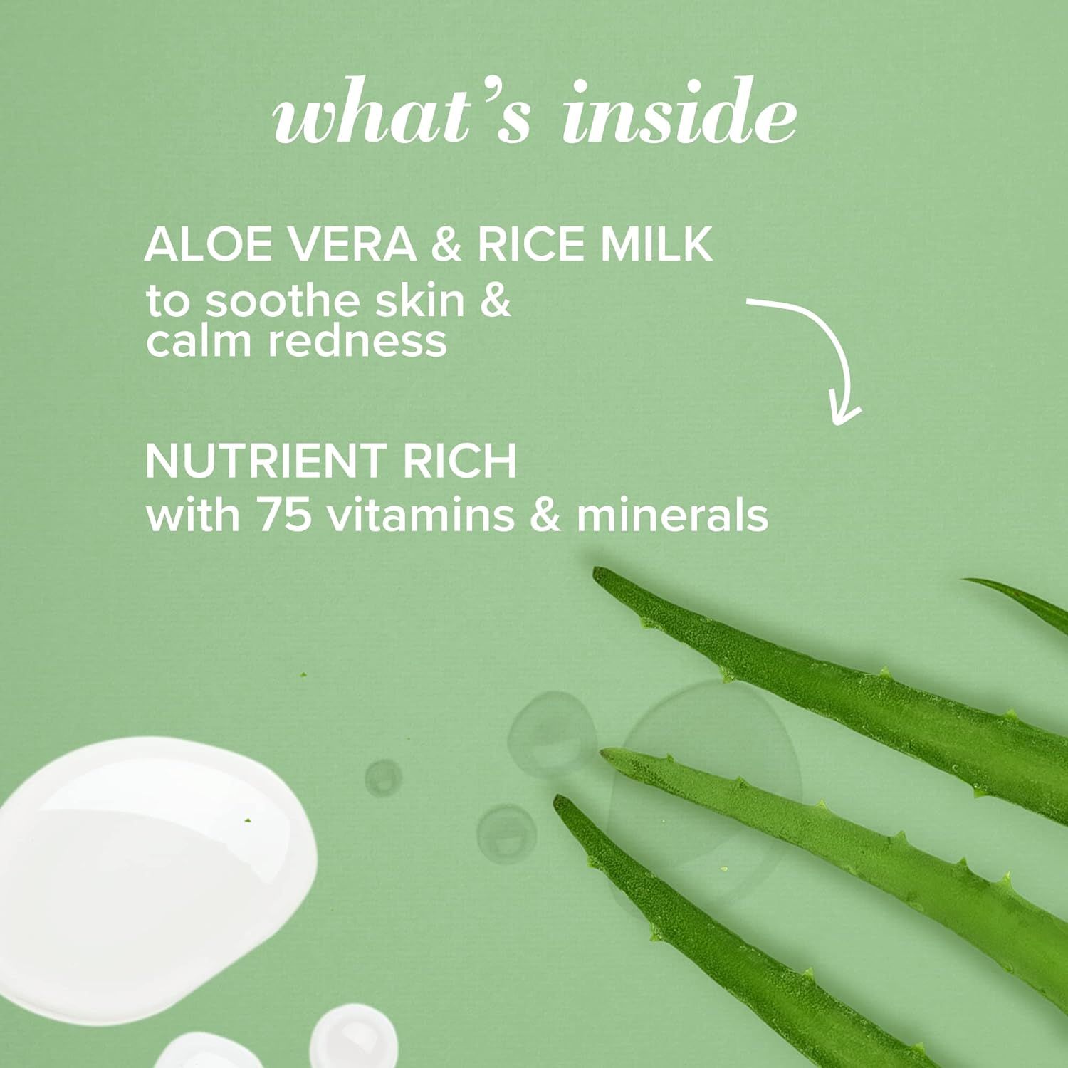 Ingrediënten: Aloë vera & rijstmelk, voedingsstoffen met vitaminen en mineralen. Vloeistoffen en groene bladeren.