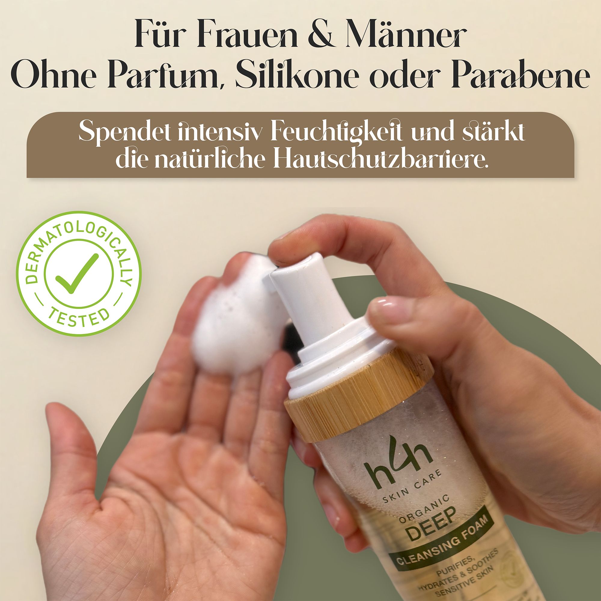 H4H Naturals® reinigingsschuim. Tekst: Voor vrouwen & mannen. Zonder parfum, siliconen of parabenen. Dermatologisch getest. Schuim in hand.