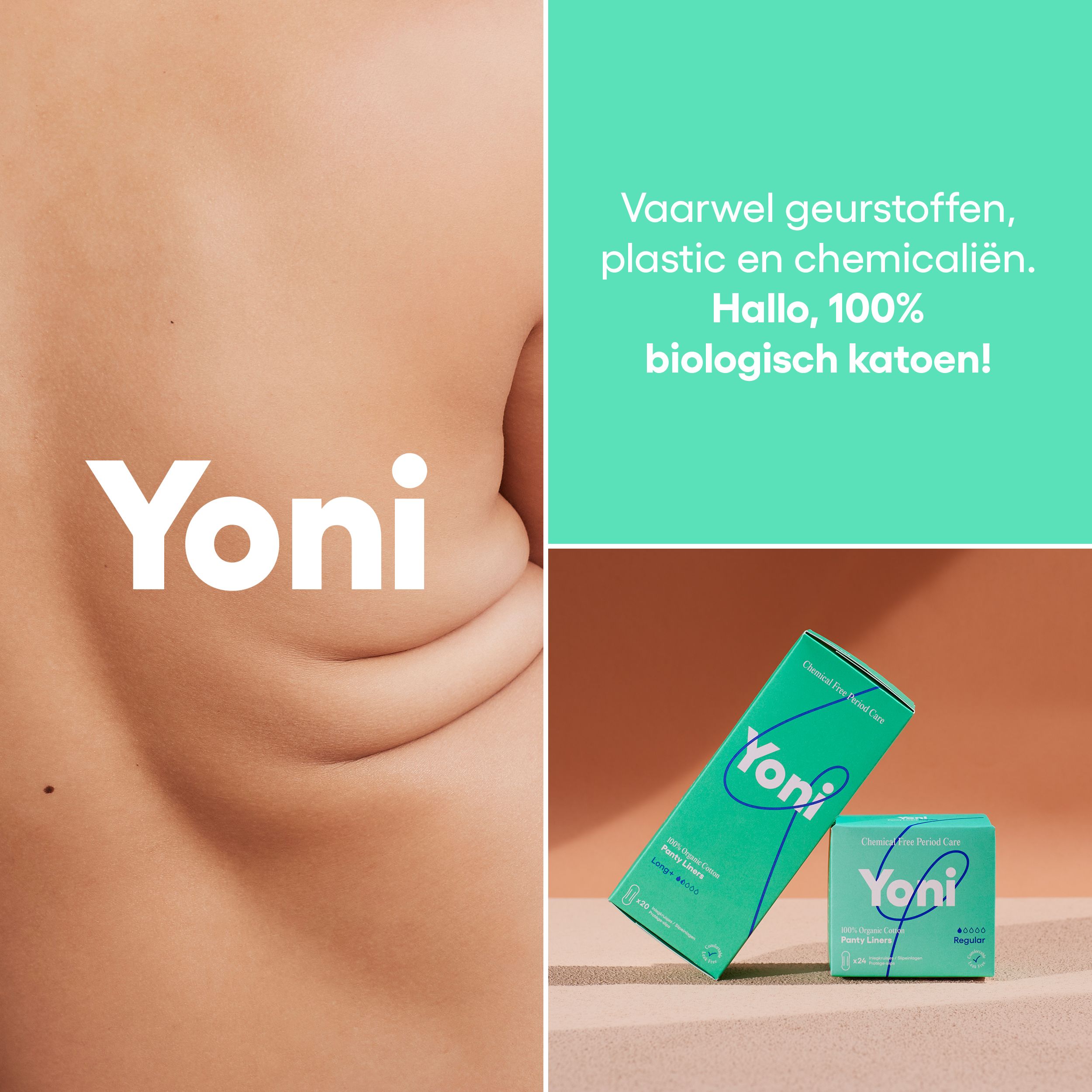 Combinatie van tekst en afbeeldingen. Yoni-logo, tekst: Vaarwel geurstoffen, plastic en chemie. Hallo, 100% biologisch katoen!