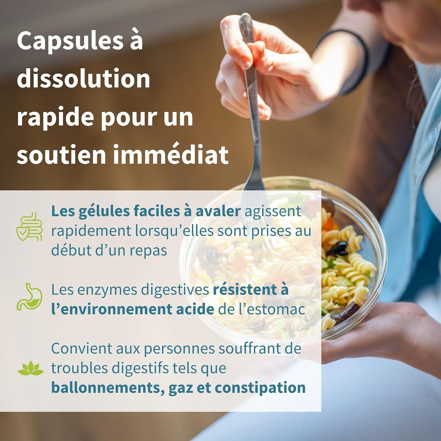 Capsules à dissolution rapide pour un soutien immédiat.