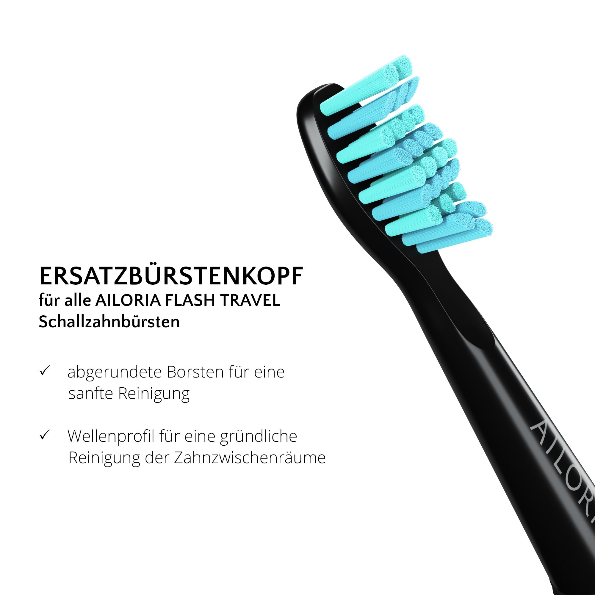 Gros plan d'une tête de brosse de remplacement noire avec des soies turquoise. Texte: Tête de brosse de remplacement pour AILORIA FLASH TRAVEL.