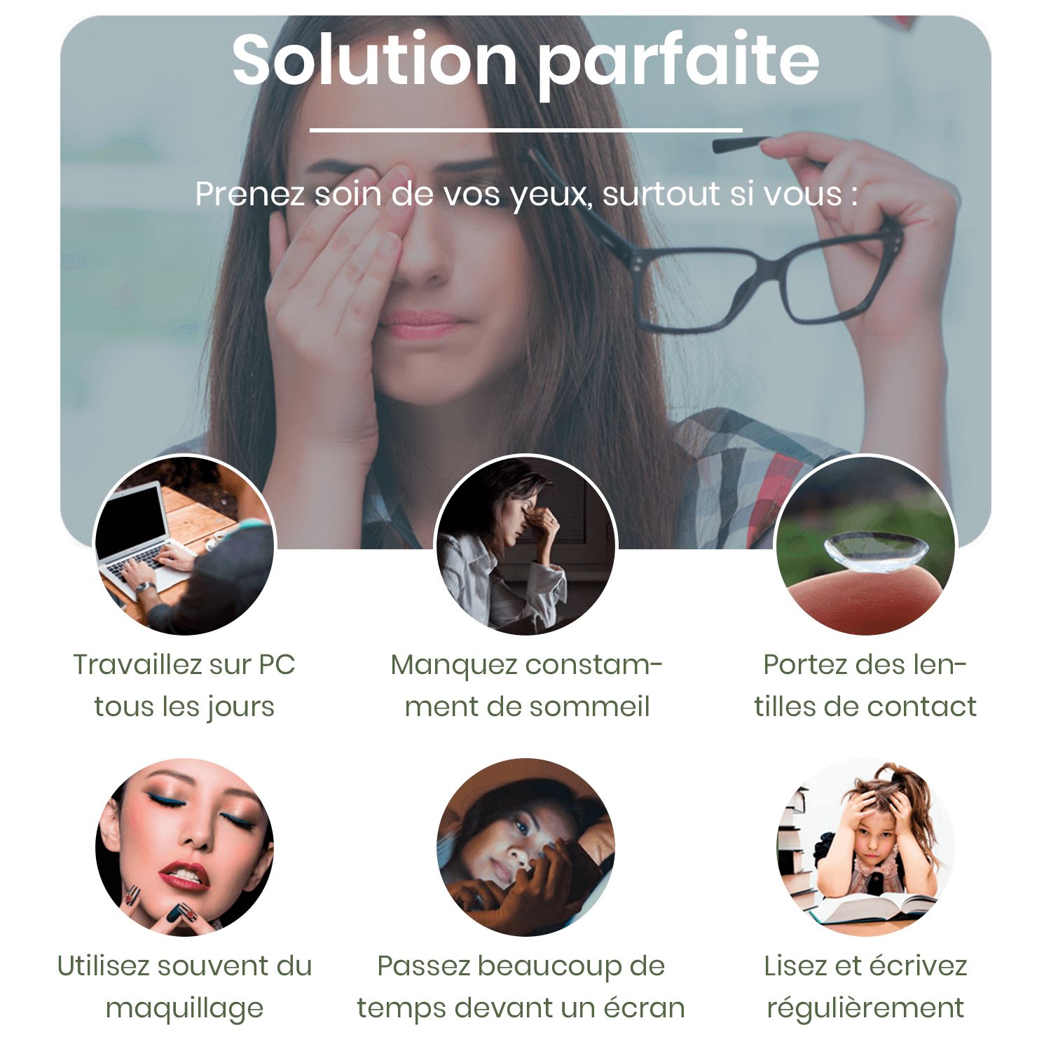 Graphique avec six images. Montre les causes des yeux secs : travail sur PC, manque de sommeil, lentilles, maquillage, écran, lecture.