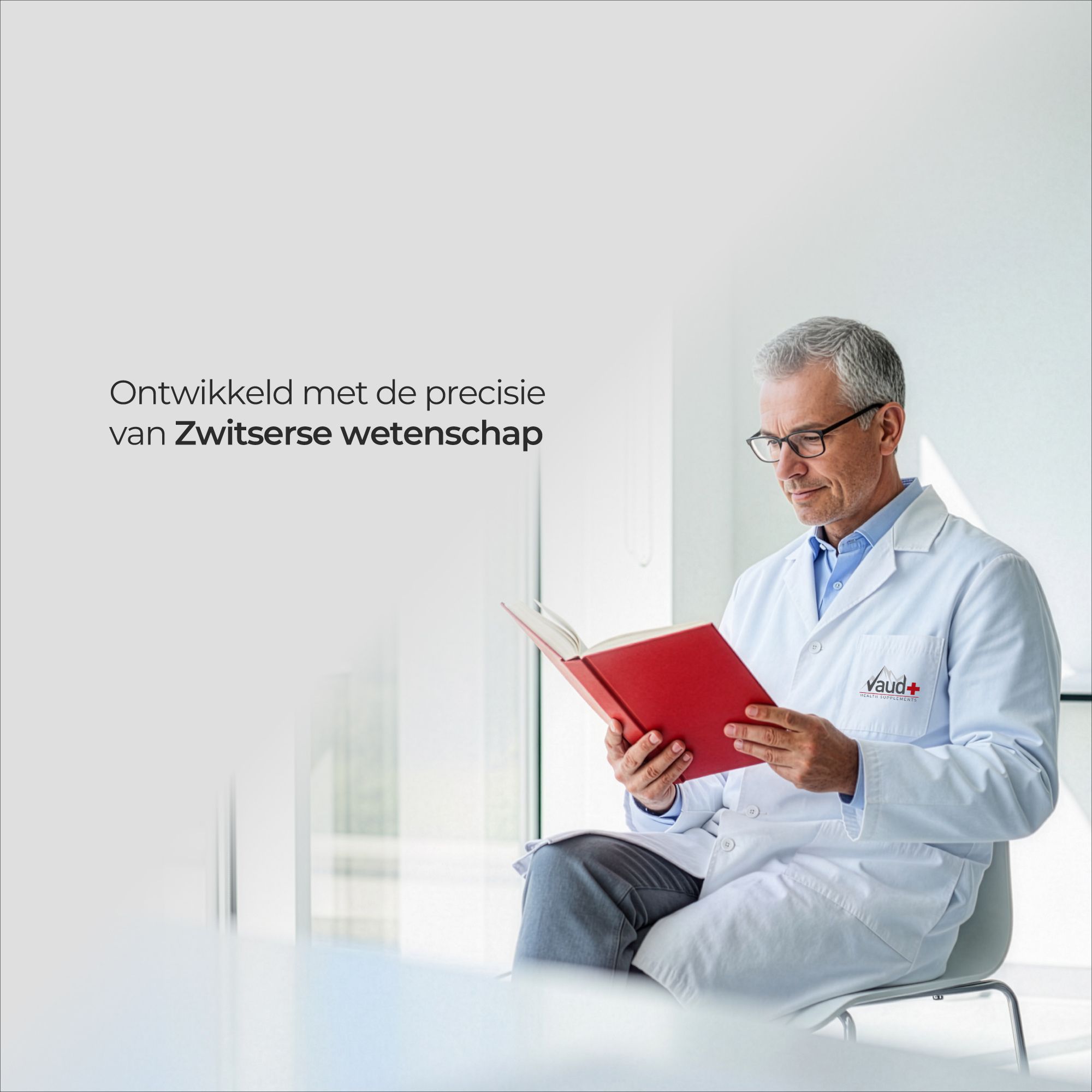 Man in witte jas leest rood boek. Tekst: Ontwikkeld met de precisie van Zwitserse wetenschap.