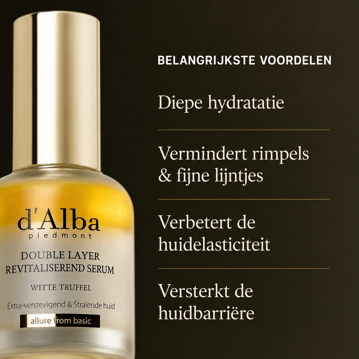 Glazen fles met gouden dop, met een dubbellaags serum. Etiket: d'Alba, DOUBLE LAYER REVITALISEREND SERUM.