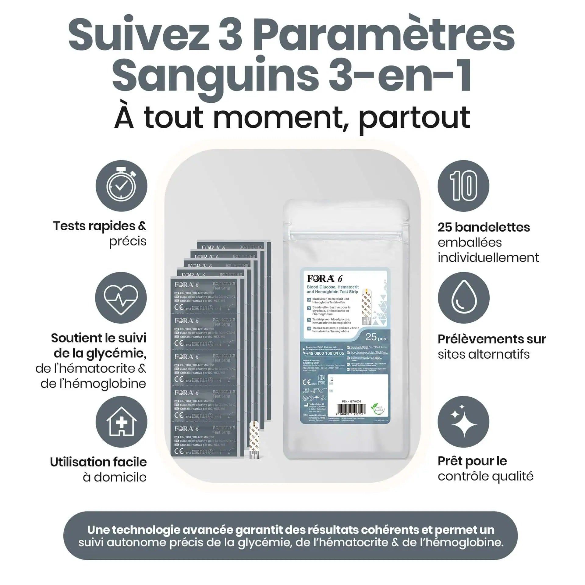 Bandelettes réactives FORA 6 : 25 bandelettes emballées individuellement. Soutient le suivi de la glycémie, de l'hématocrite et de l'hémoglobine.