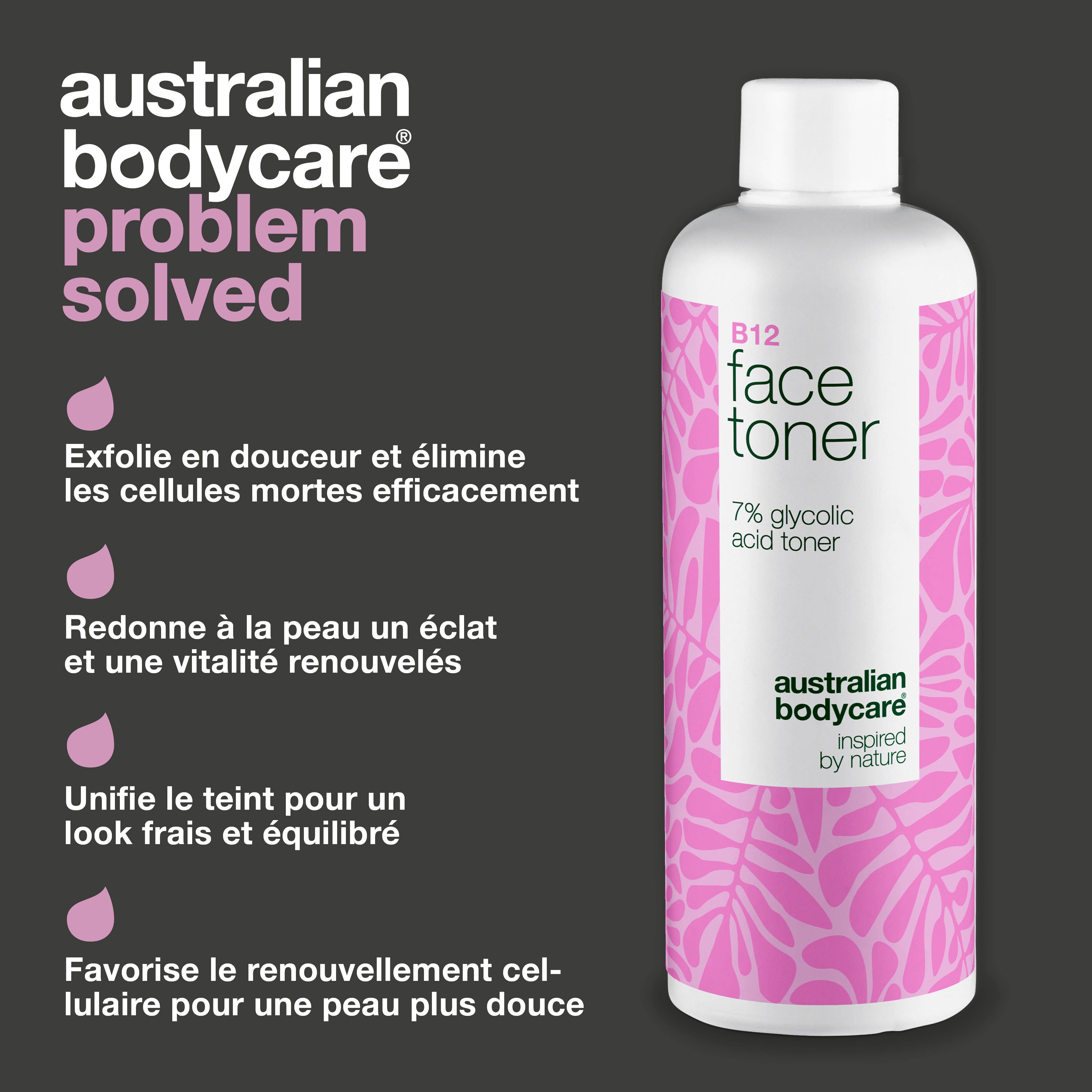 Flacon B12 Face Toner. Texte : Australian Bodycare, problème résolu. Texte : Exfolie en douceur, renouvelle la peau.
