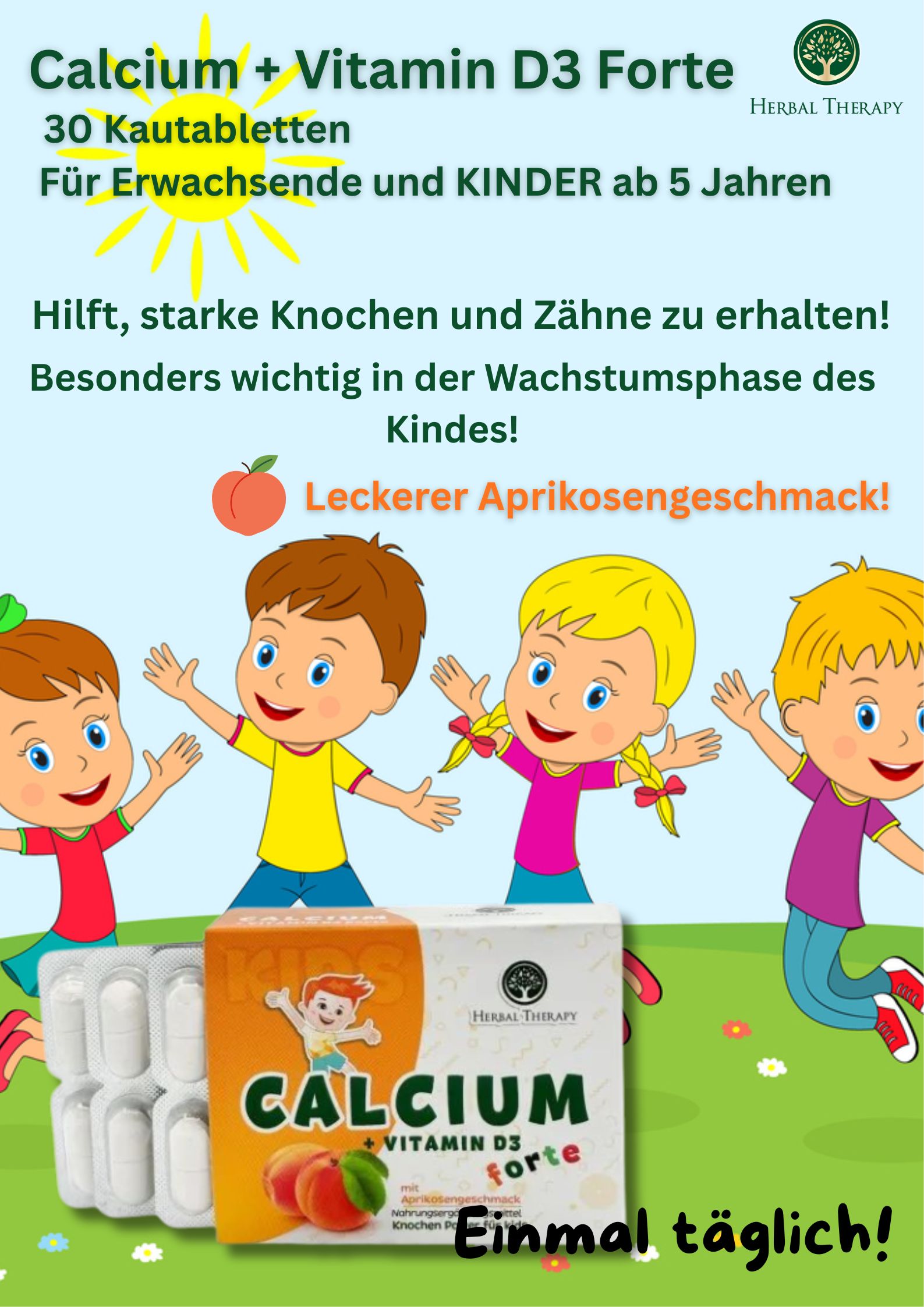 Image publicitaire avec enfants et emballage du produit. Inscription : Calcium + Vitamine D3 forte. Logo : Herbal Therapy. Texte : Pour enfants dès 5 ans.