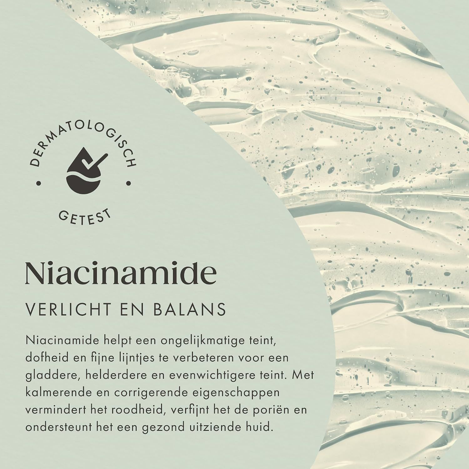 Dermatologisch getest, Niacinamide serum voor gezonde huid.