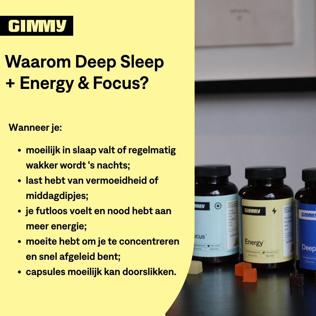Texte avec la question : Pourquoi Deep Sleep + Energy & Focus ? Énumération des raisons de la prise. Trois flacons GIMMY.