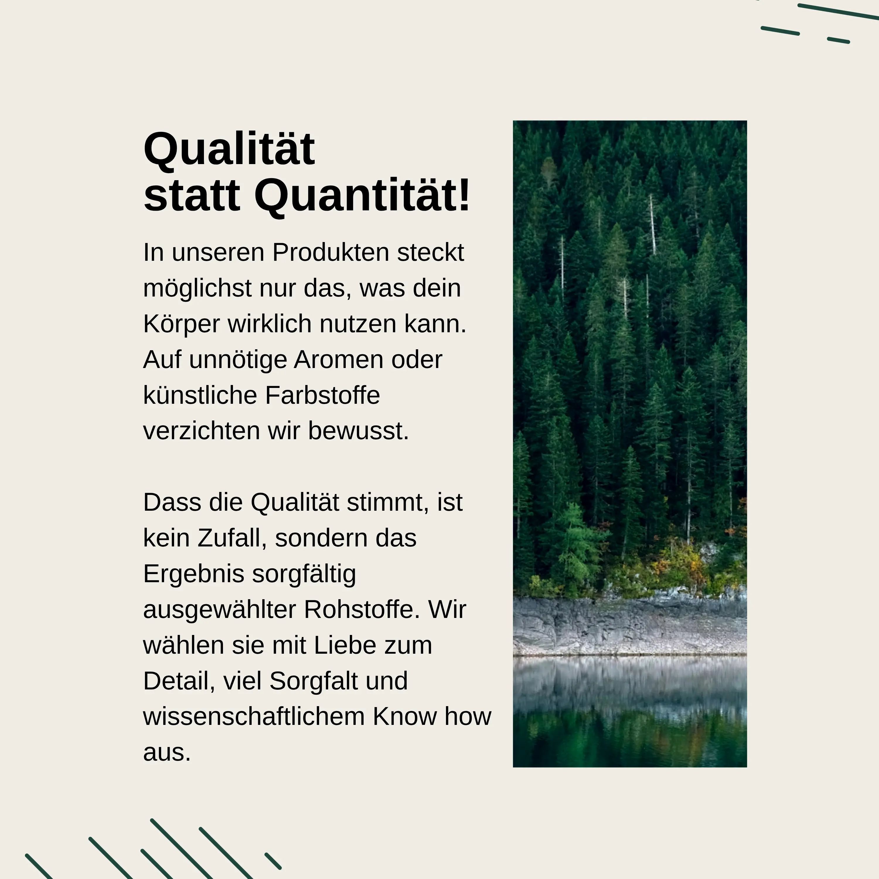 Paysage forestier avec reflet dans l'eau. Texte : La qualité plutôt que la quantité. Focus sur des matières premières sélectionnées.