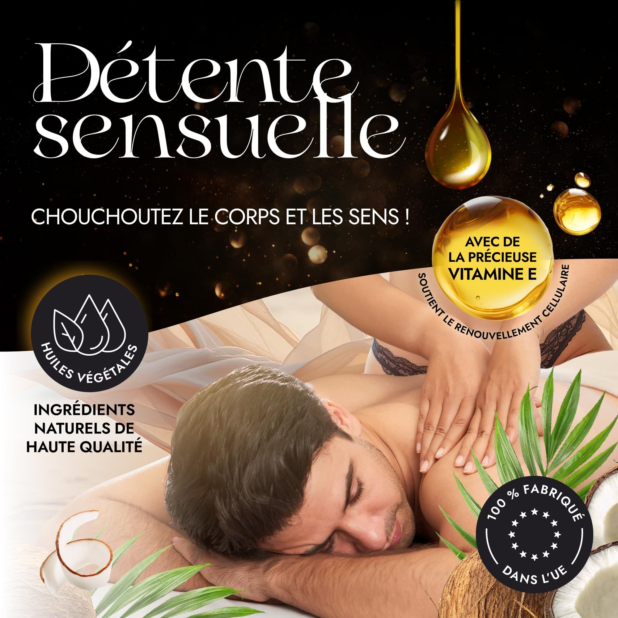 Homme en massage, avec goutte d'huile et noix de coco. "Détente sensuelle" et "Huiles végétales" visibles.