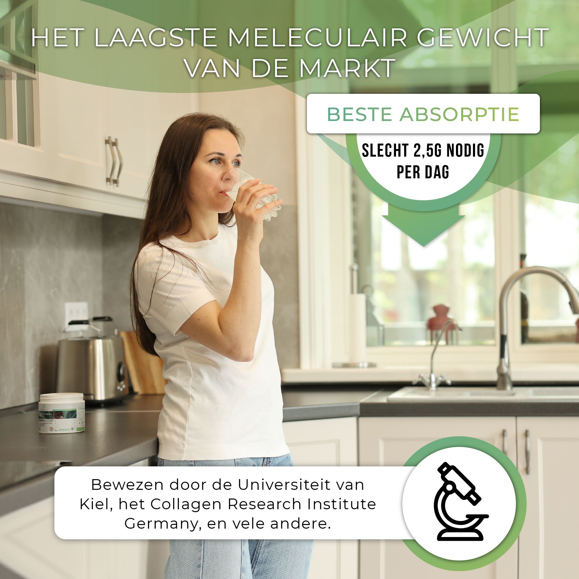 Vrouw drinkt water uit een glas. Tekst: Laagste moleculair gewicht, slechts 2,5 g per dag. Microscopisch symbool.