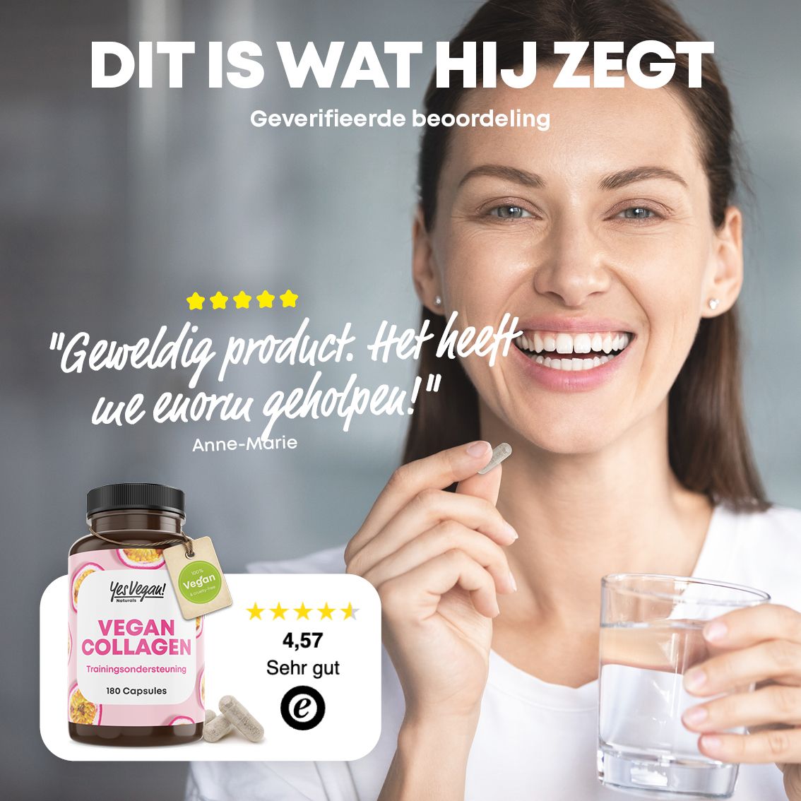 Vrouw houdt capsule en glas water vast, "Vegan Collagen" fles op voorgrond, klantbeoordeling.