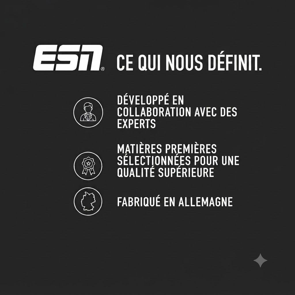 Logo ESN. Développé avec des experts, matières premières sélectionnées pour une qualité supérieure, fabriqué en Allemagne.