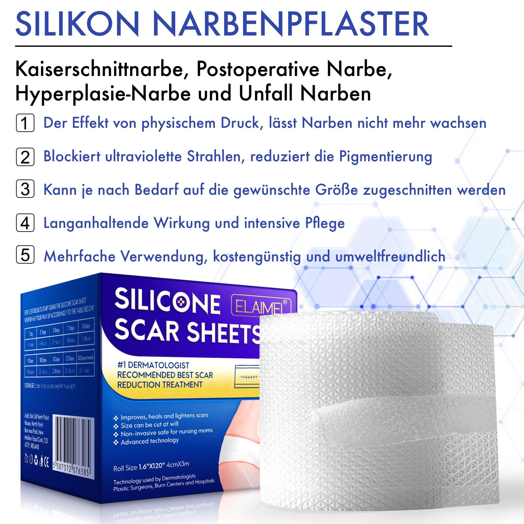 Productverpakking en rol siliconen pleister. Tekst: Keizersnede litteken, postoperatief litteken, hyperplasie litteken, ongeluk littekens. 5 voordelen.