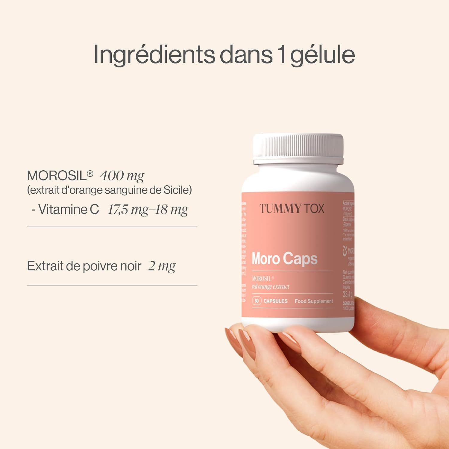Une main tient une bouteille de Tummy Tox Moro Caps. Les ingrédients par gélule sont listés : MOROSIL 400 mg, Vitamine C 17,5-18 mg, extrait de poivre noir 2 mg.