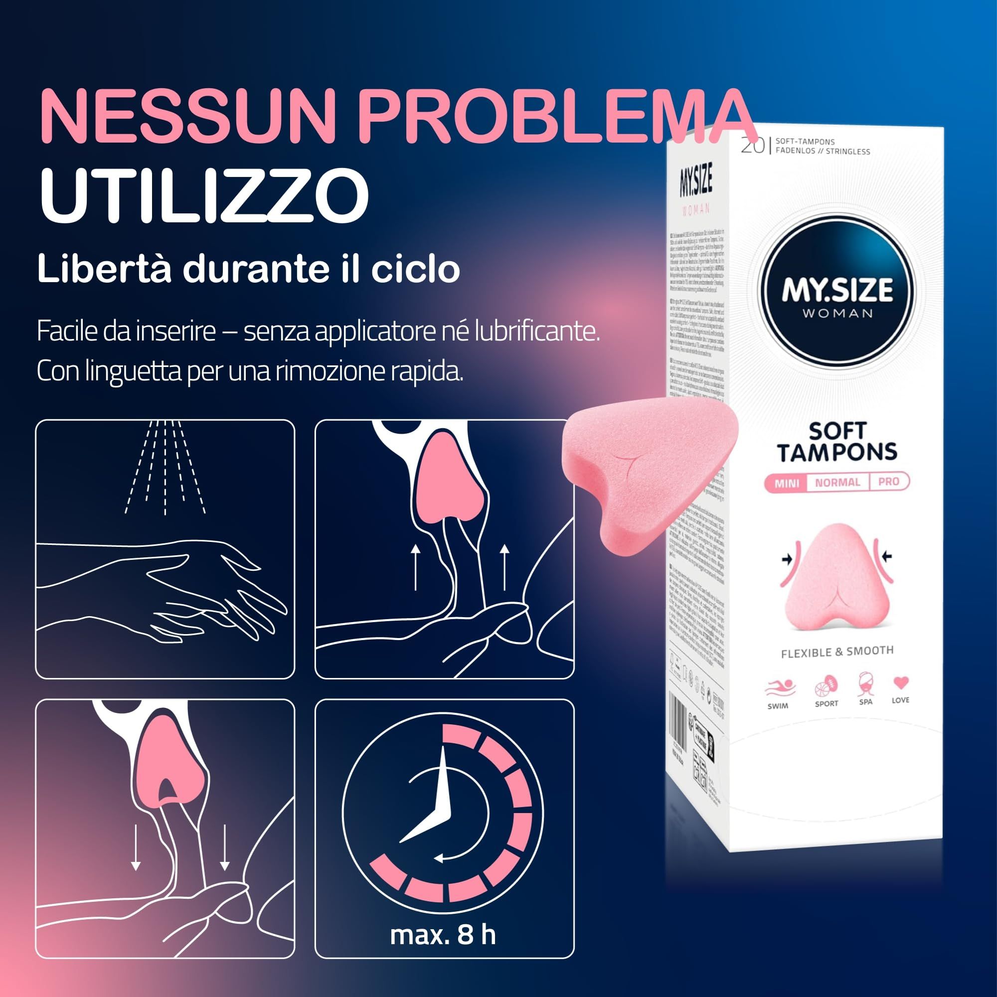 Gebruiksinstructies voor MY.SIZE Woman Soft Tampons Mini. Illustraties tonen inbrengen, verwijderen en draagtijd.